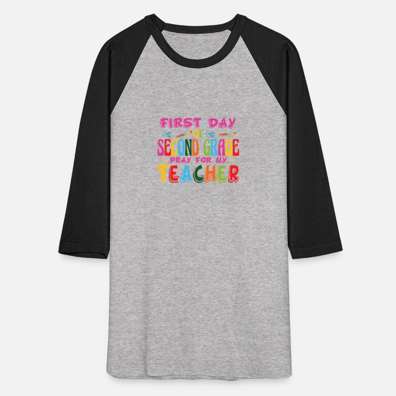 First Day Of Second Grade Pray For My Teacher