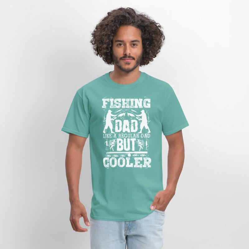 Fishing Dad Like A Regular Dad But Cooler T Shirt