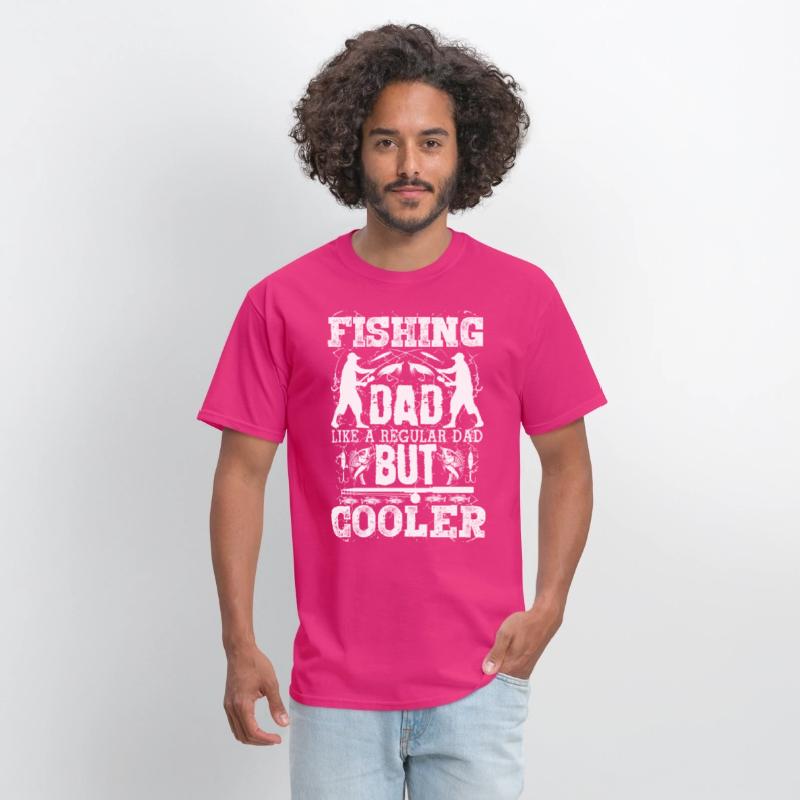 Fishing Dad Like A Regular Dad But Cooler T Shirt
