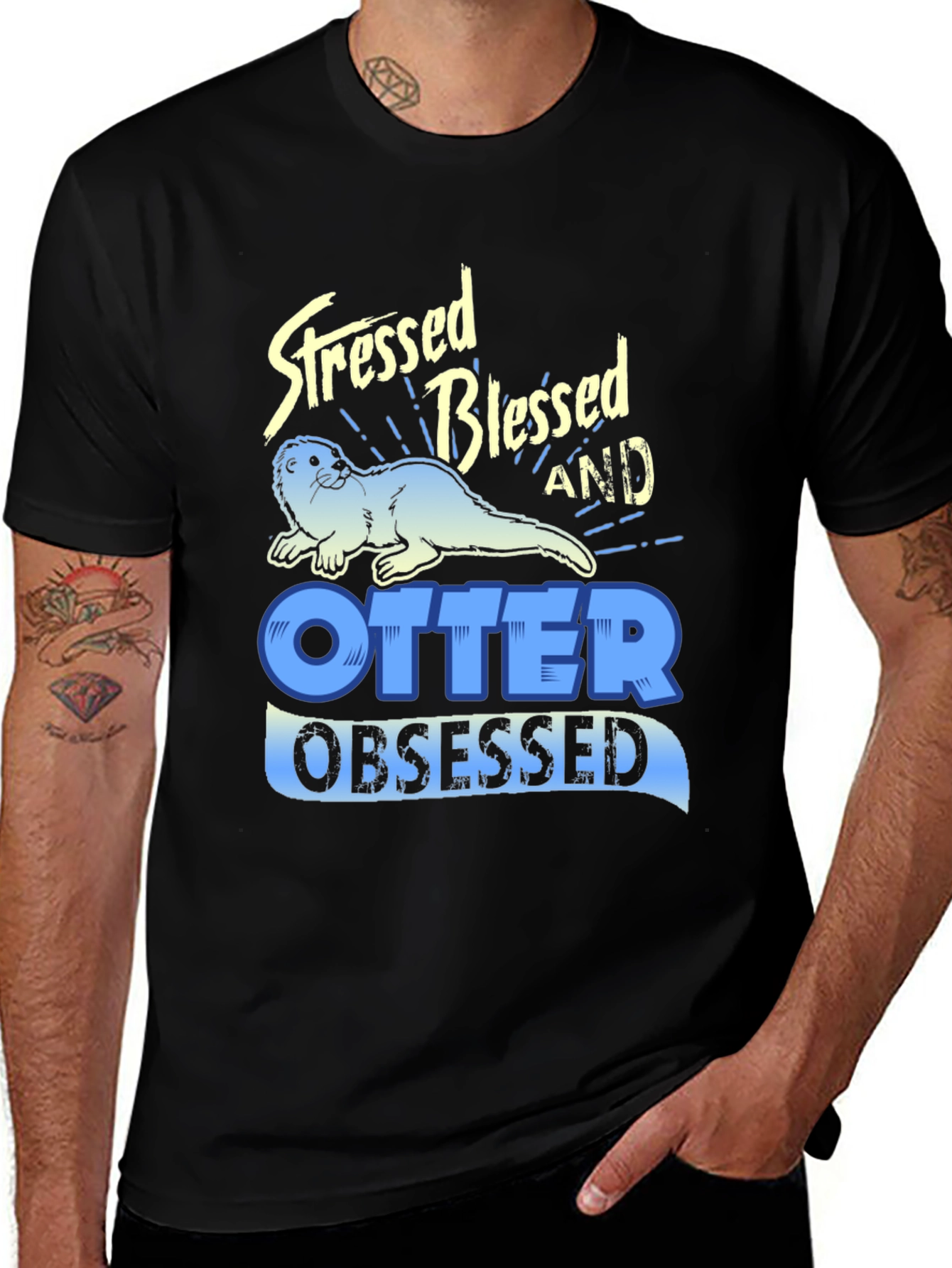Stressed Blessed Otter Obsessed T-Shirt
