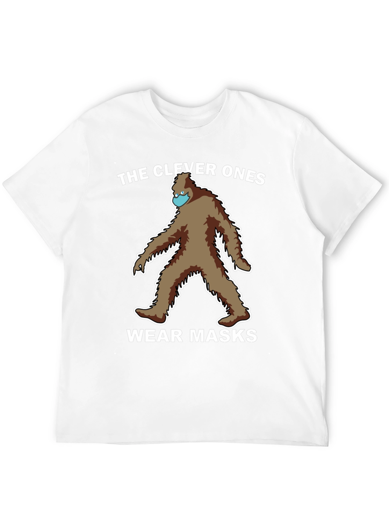 Clever Ones Wear Masks Bigfoot Graphic Tee