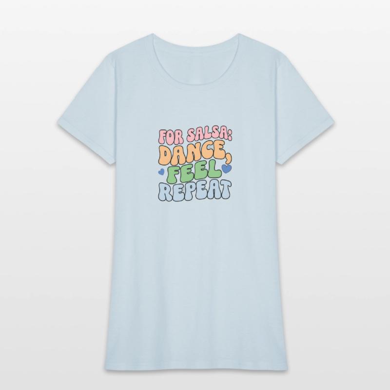 For Salsa dance feel repeat