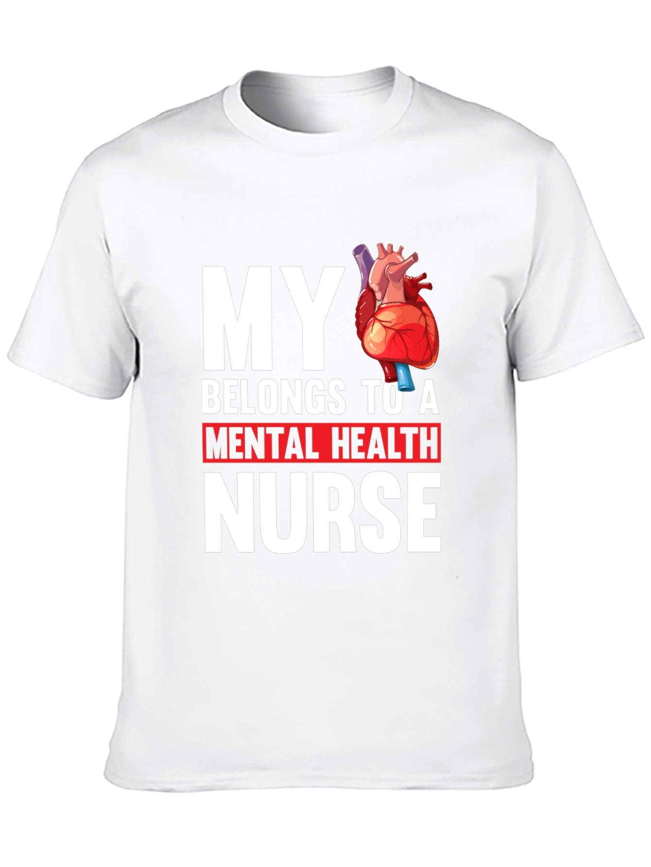 Mental Health Nurse Heart T-Shirt