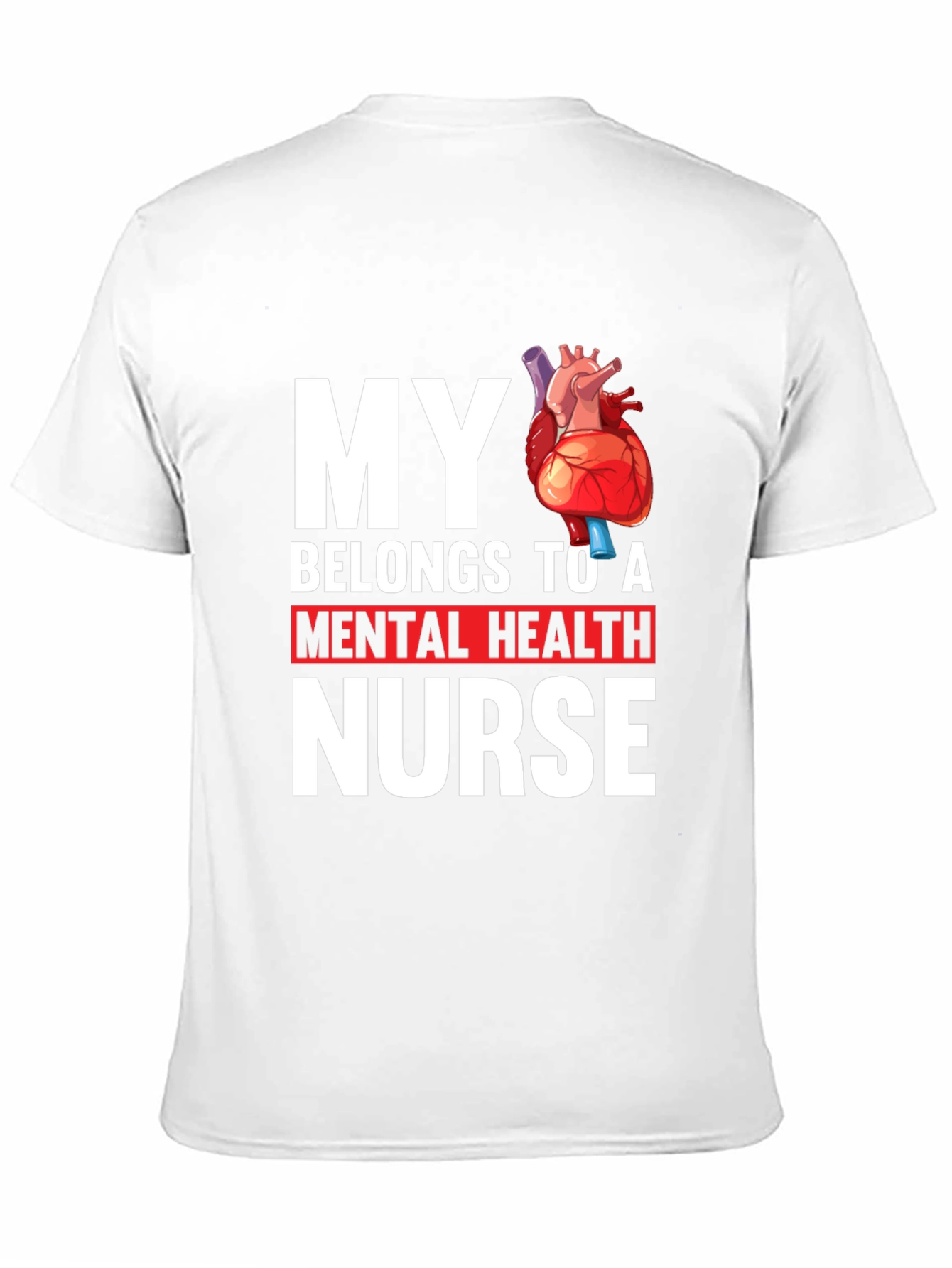 Mental Health Nurse Heart T-Shirt