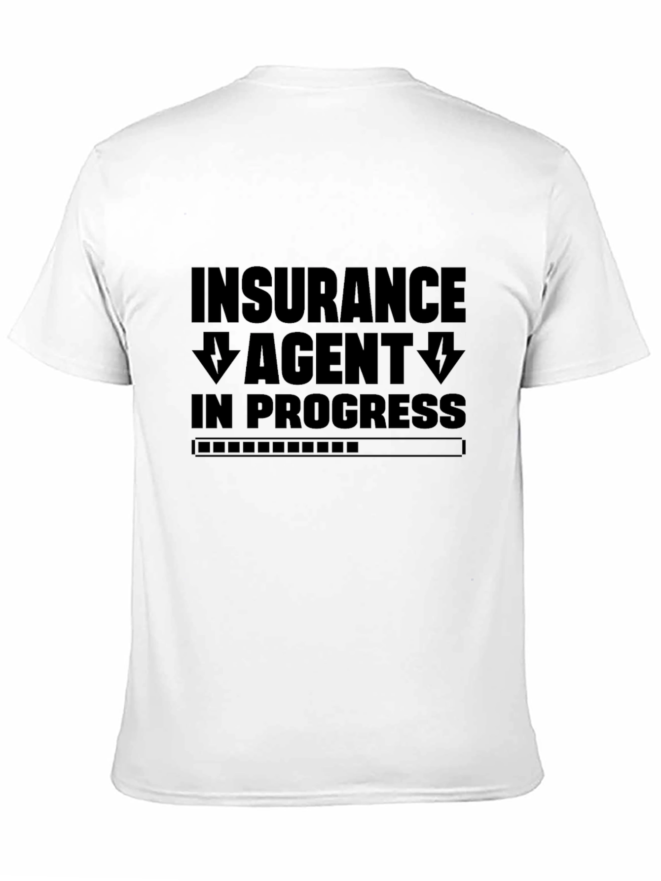 Insurance Agent in Progress Black T-Shirt