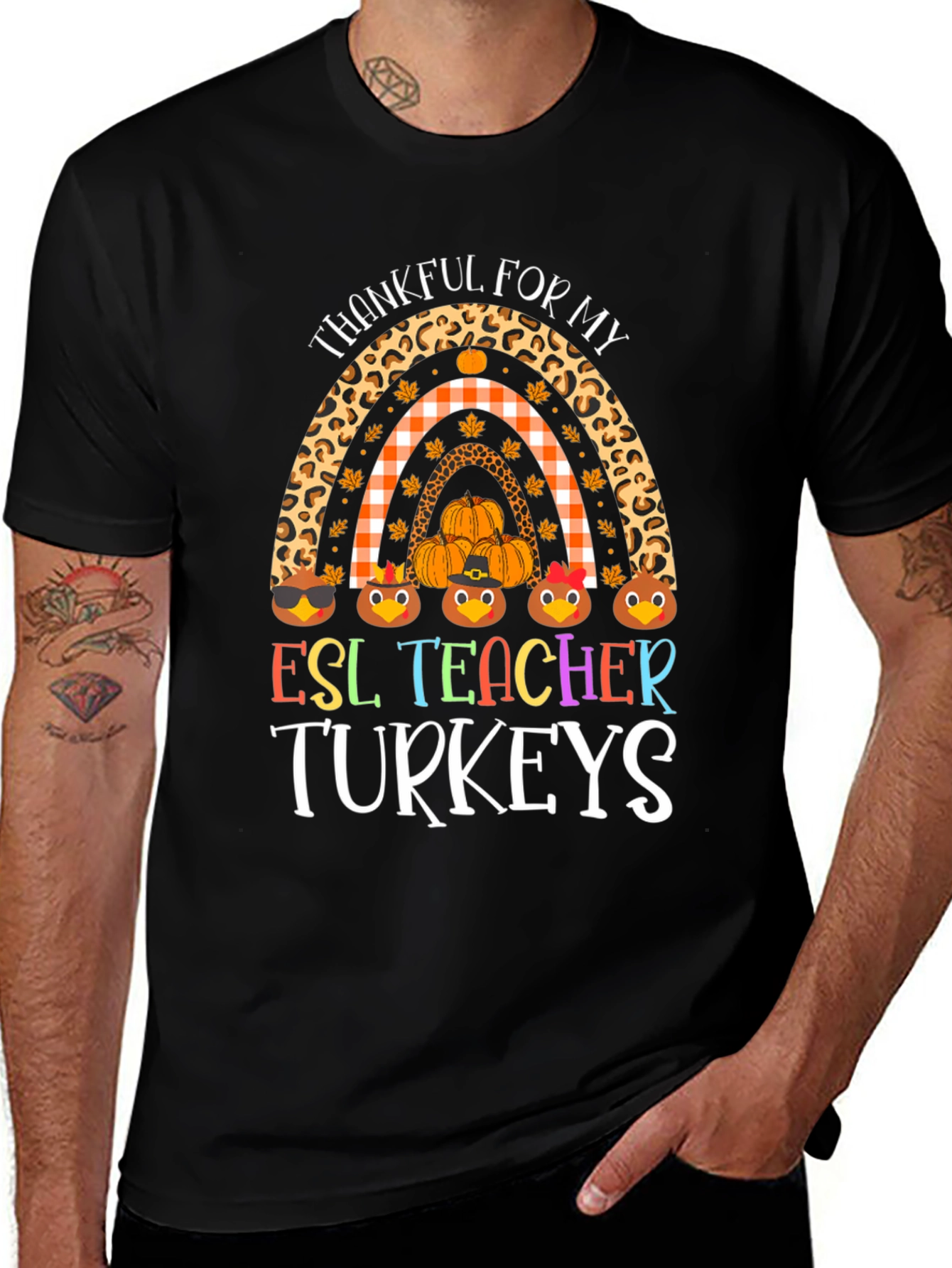Thankful ESL Teacher Turkeys Rainbow Graphic Tee