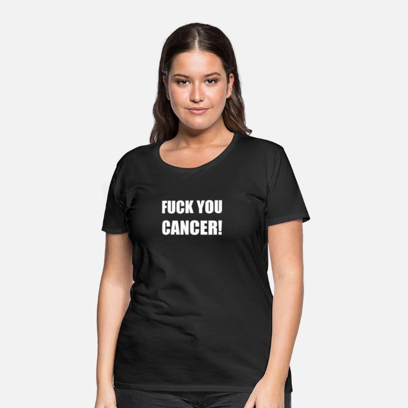 FUCK YOU CANCER