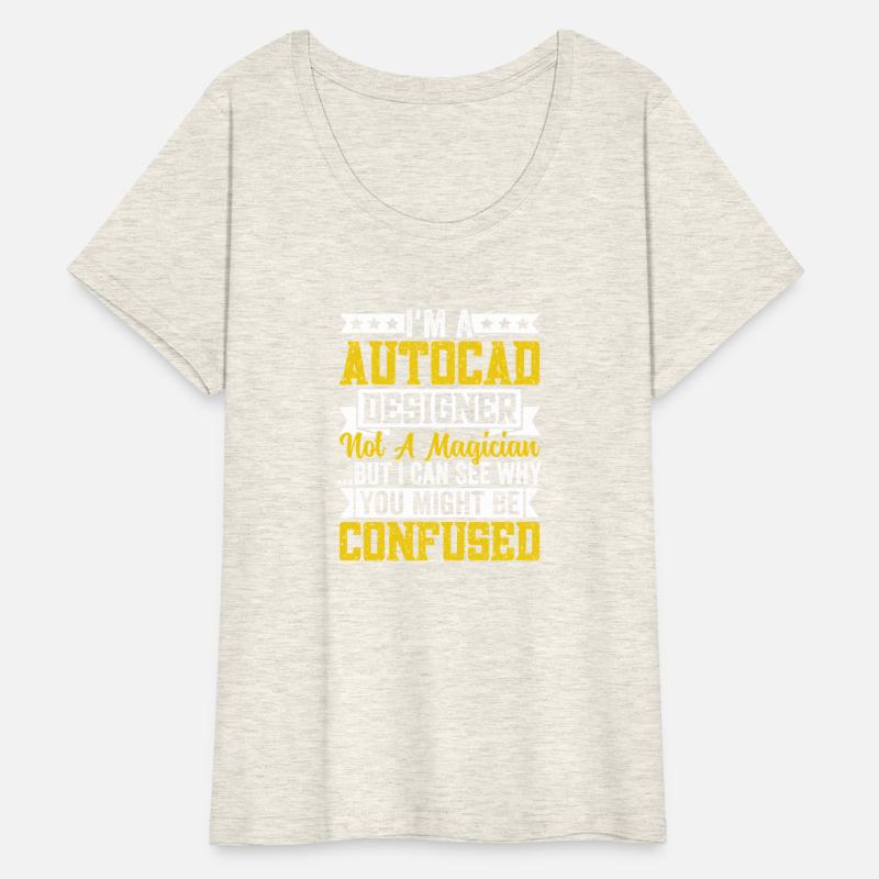 Funny AutoCAD Designer Shirt – Not a Magician