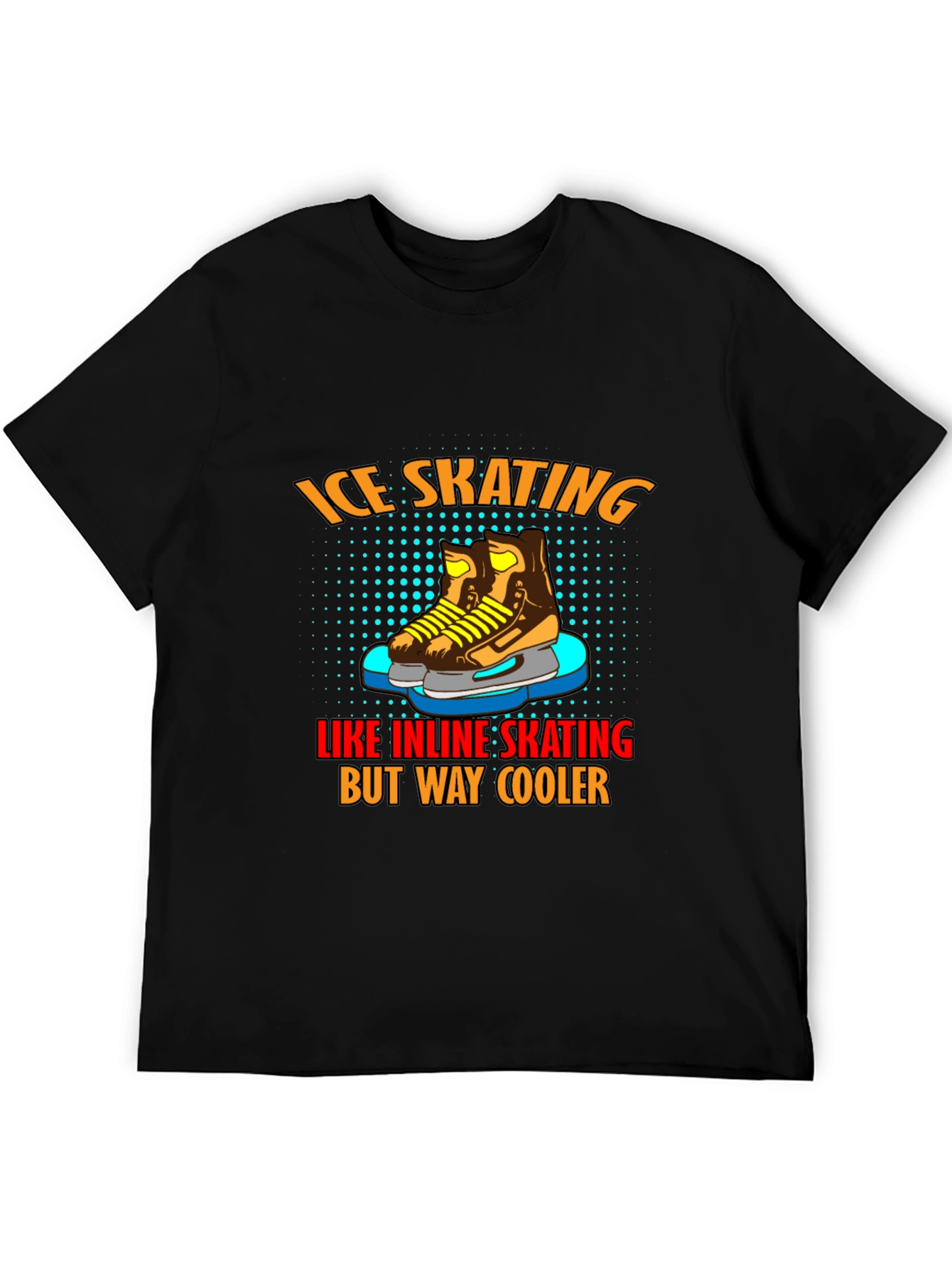 Ice Skating is Cooler T-Shirt
