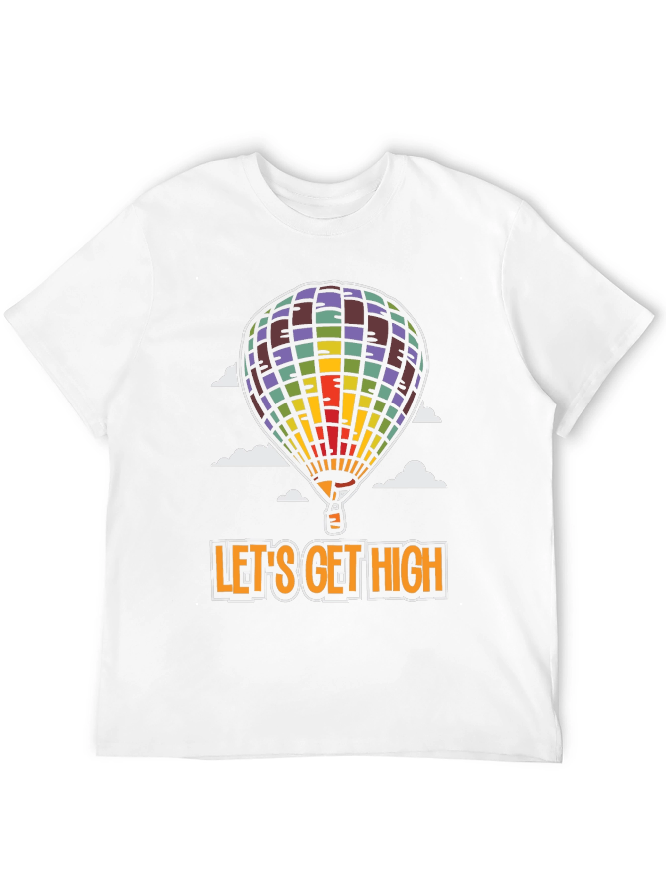 Lets Get High Graphic Tee