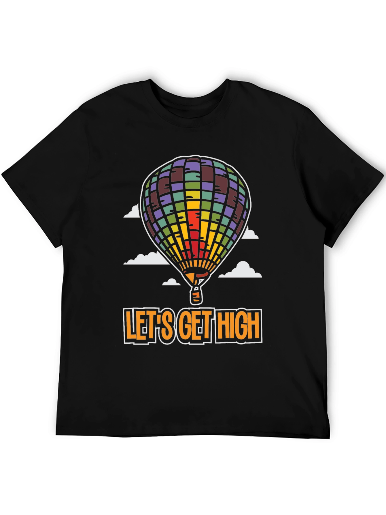 Lets Get High Graphic Tee
