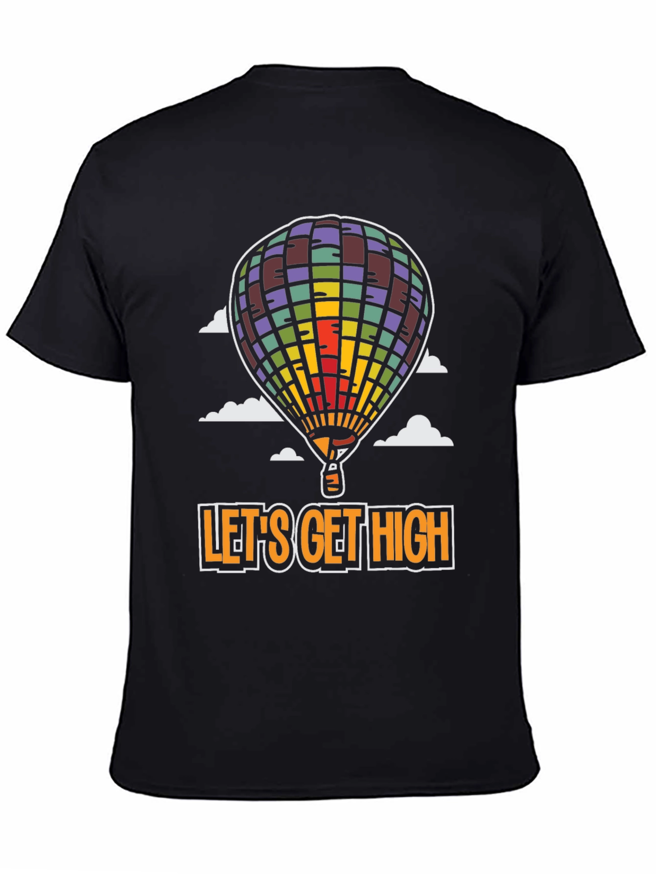 Lets Get High Graphic Tee