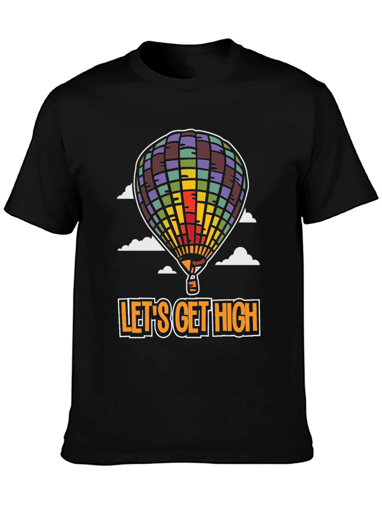 Lets Get High Graphic Tee