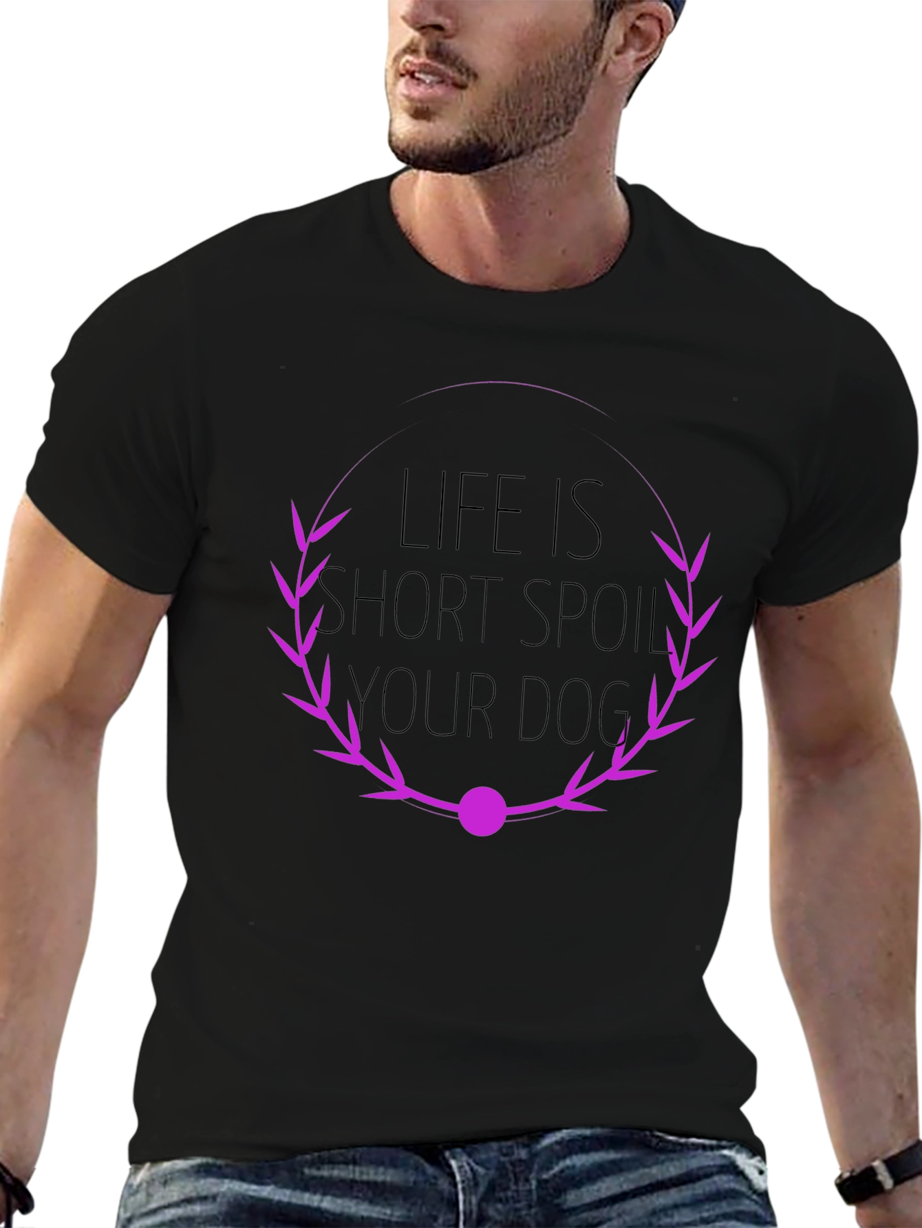 Life is Short Spoil Your Dog T-Shirt
