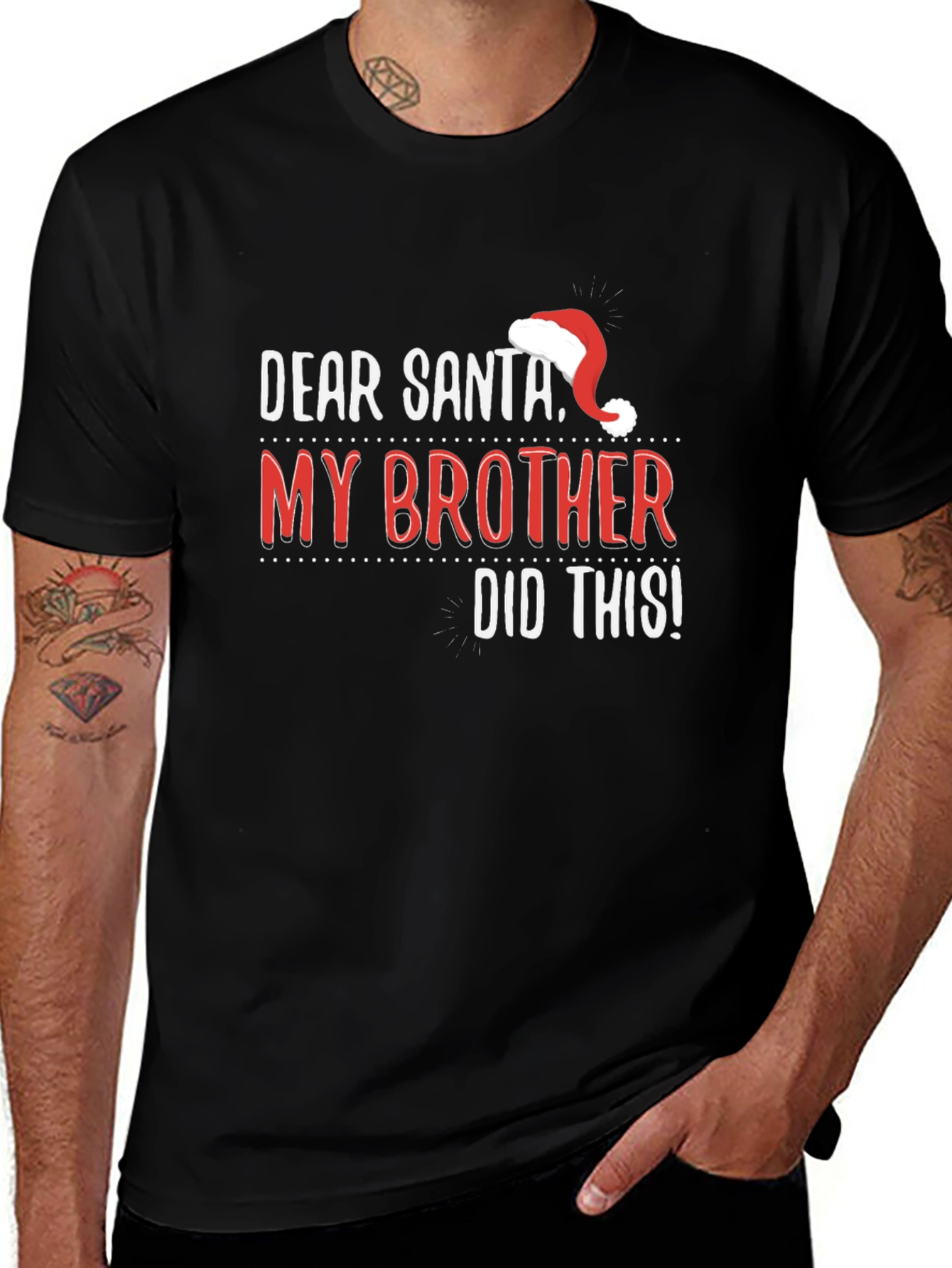 Dear Santa My Brother Did This T-Shirt