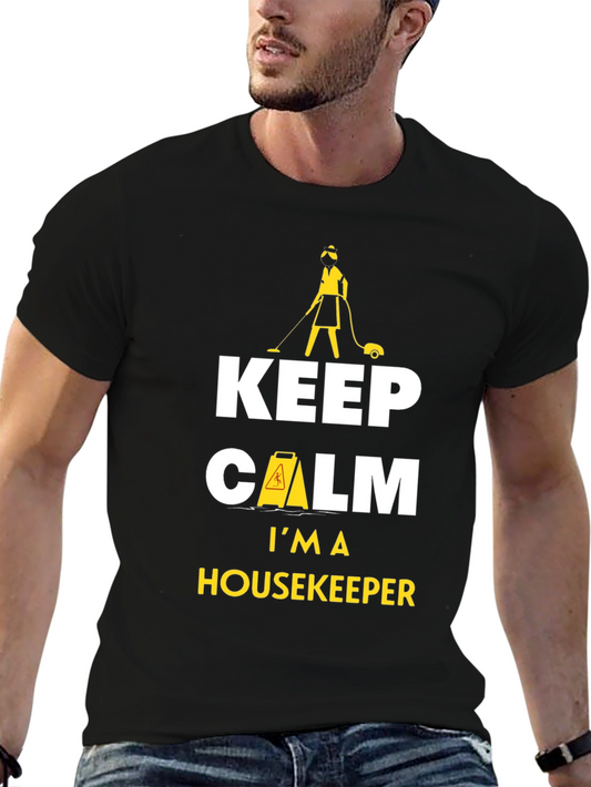 Keep Calm Im a Housekeeper Black T-Shirt