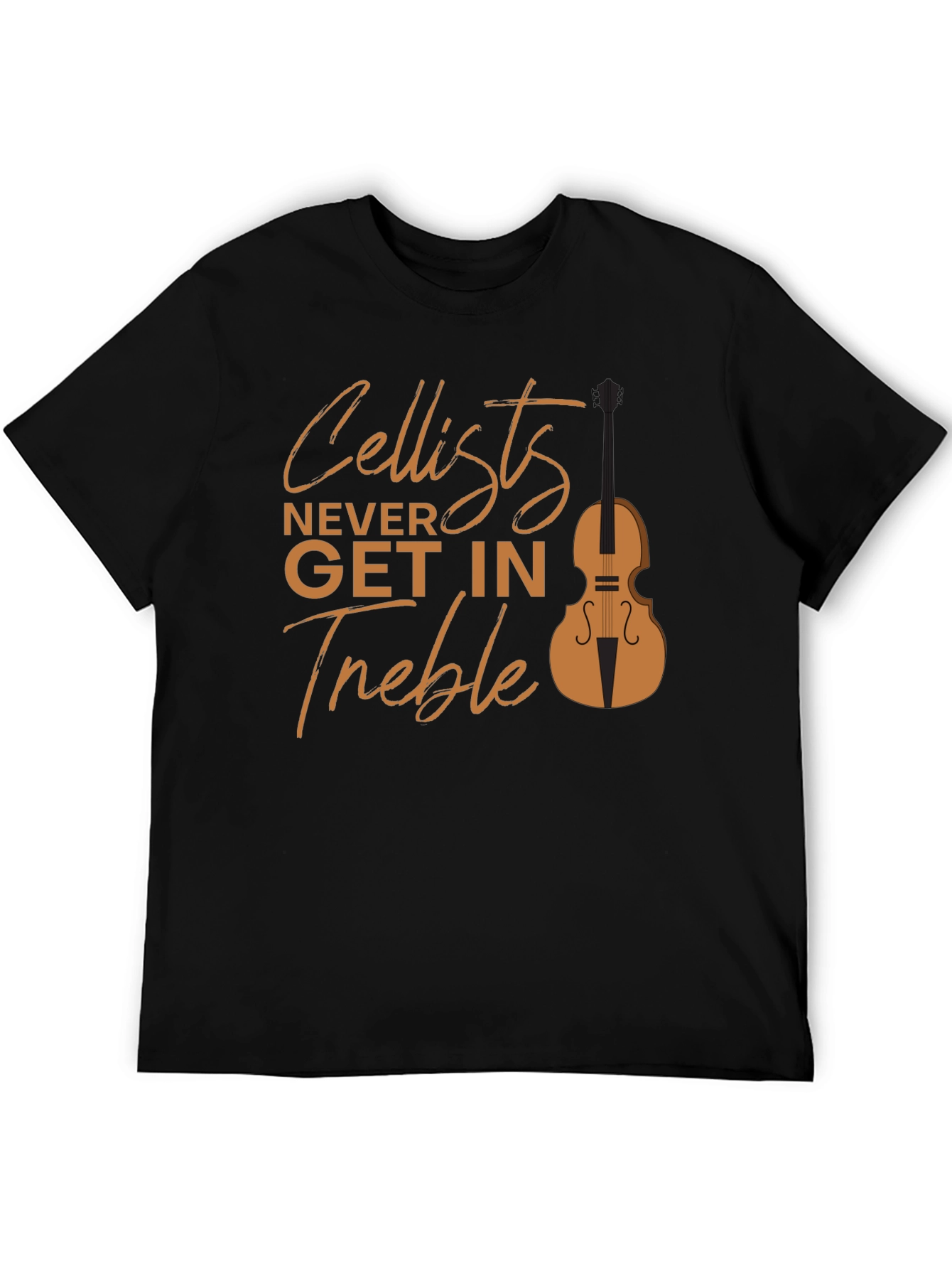 Cellist Never Get in Treble Graphic Tee