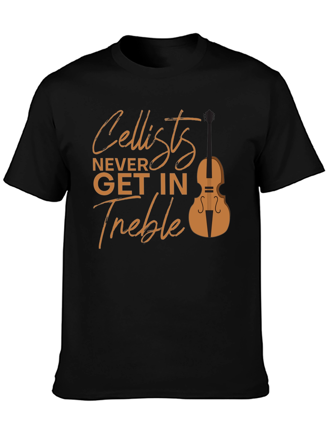 Cellist Never Get in Treble Graphic Tee