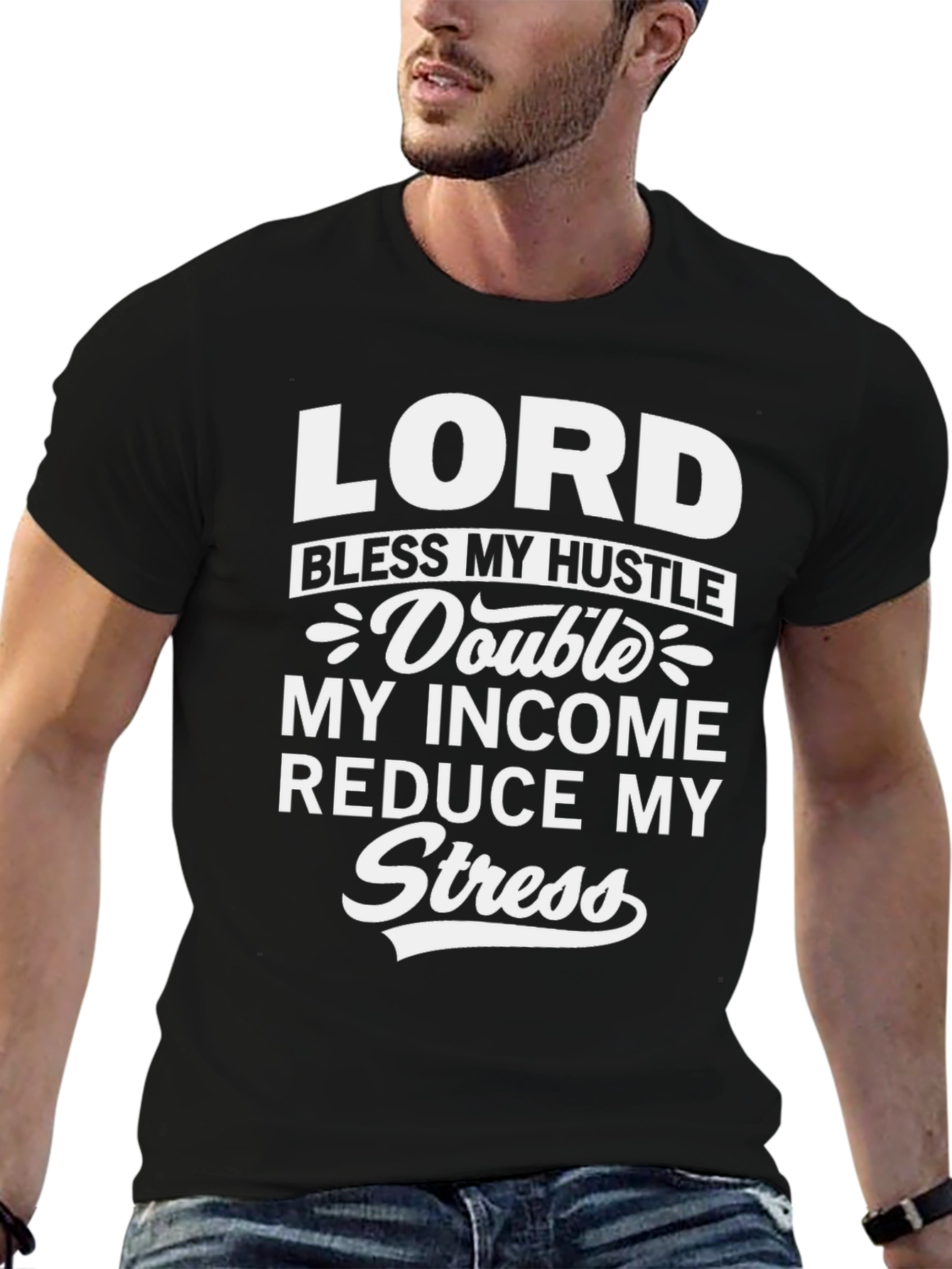 Lord Bless My Hustle T-Shirt