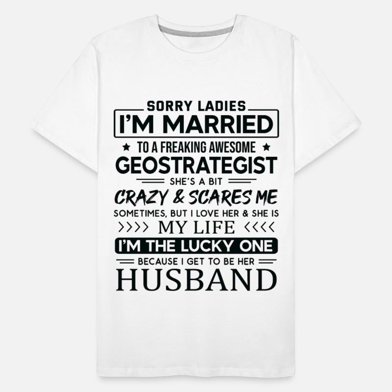 Geostrategist Funny Saying For Husband