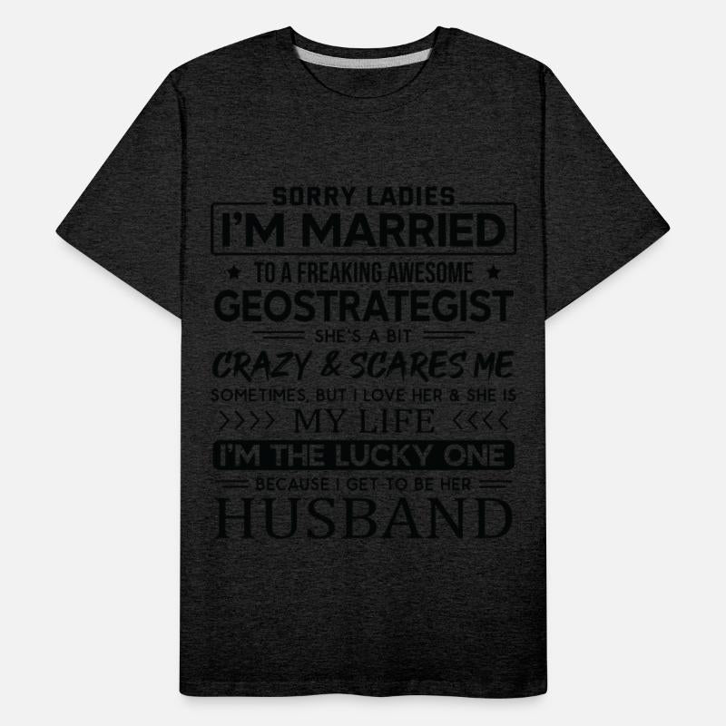 Geostrategist Funny Saying For Husband