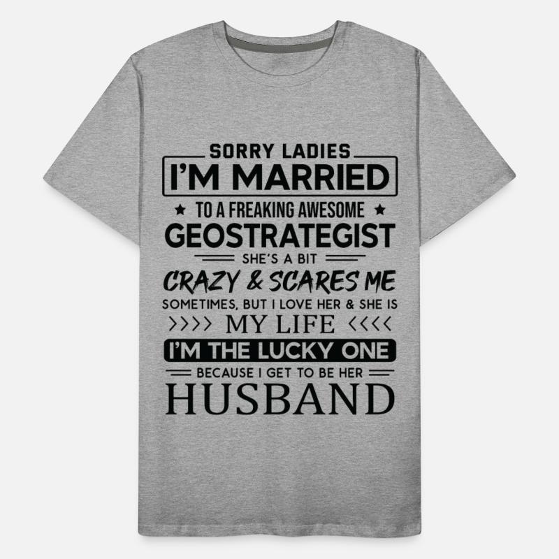 Geostrategist Funny Saying For Husband