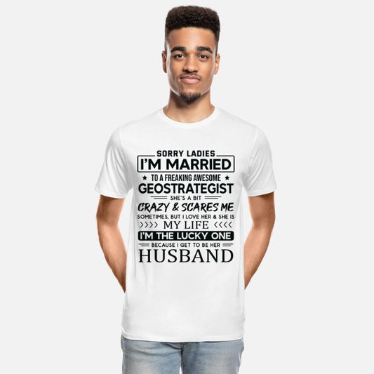 Geostrategist Funny Saying For Husband