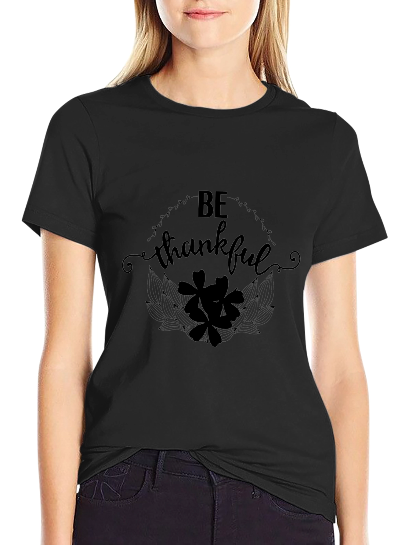 Be Thankful T-Shirt - Stylish Design