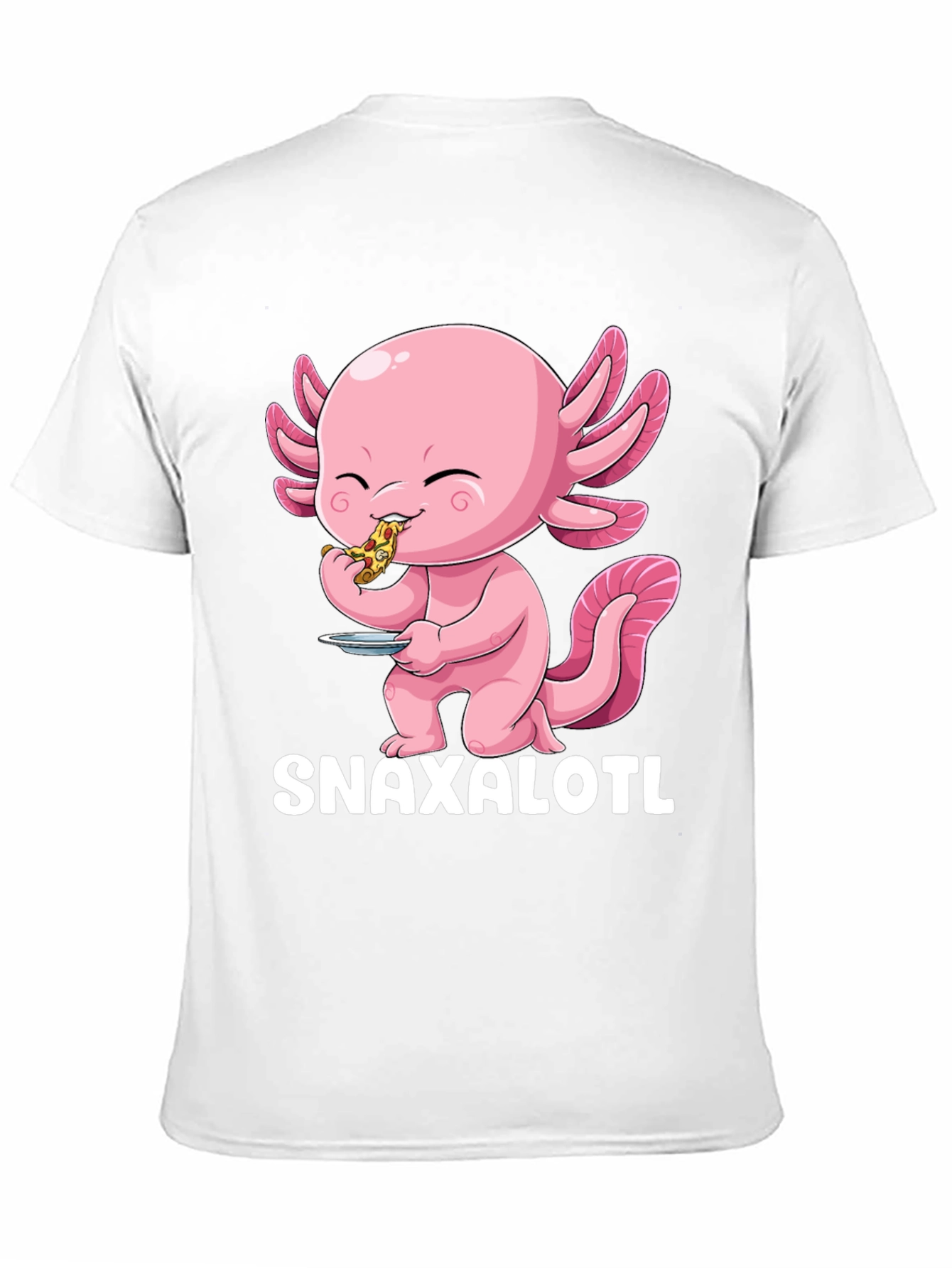 Snaxalotl T-Shirt - Cute Axolotl Pizza Lover