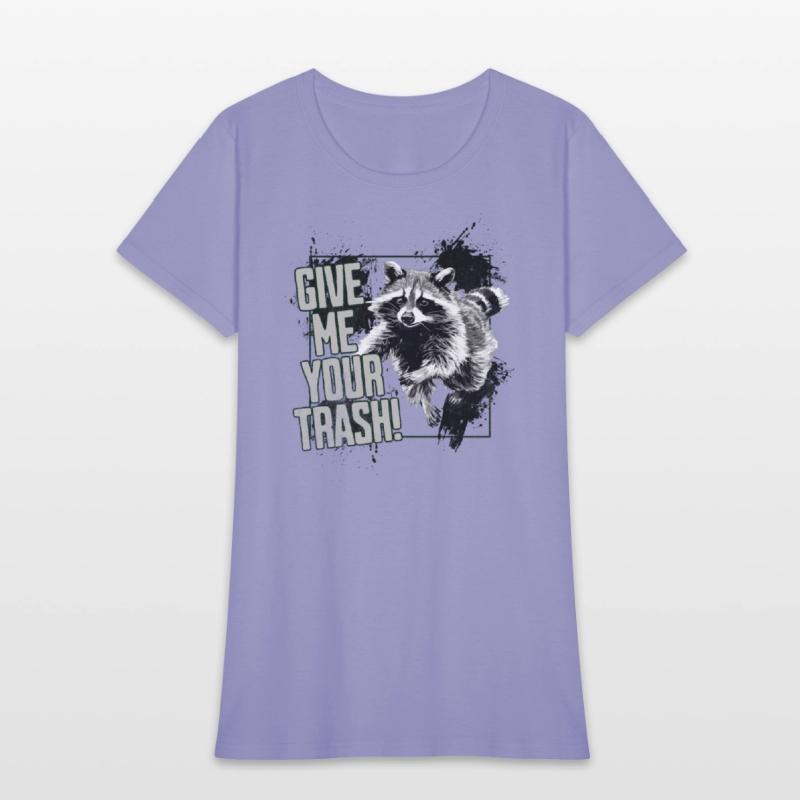 Give Me Your Trash Raccoon