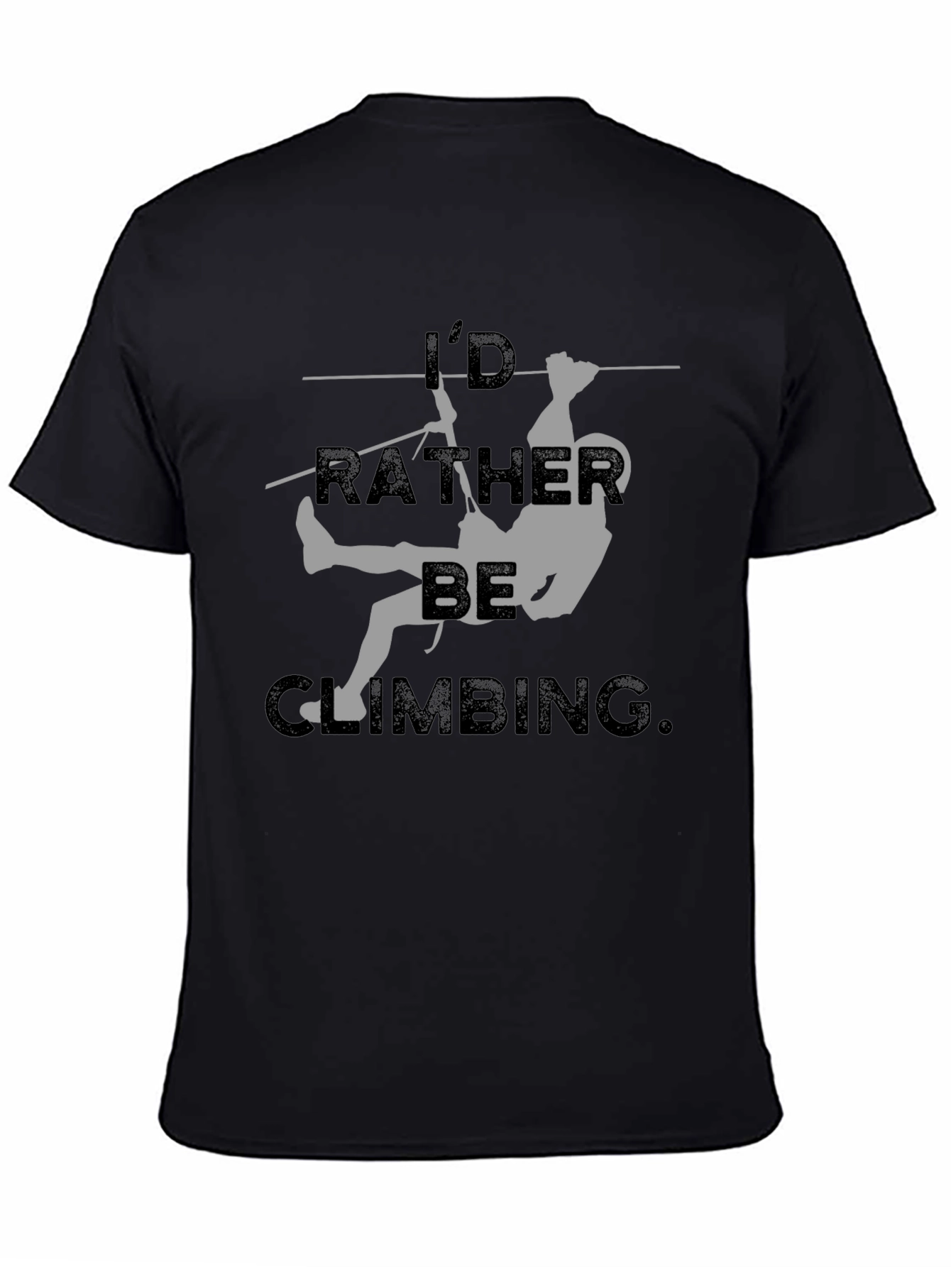 Id Rather Be Climbing T-Shirt
