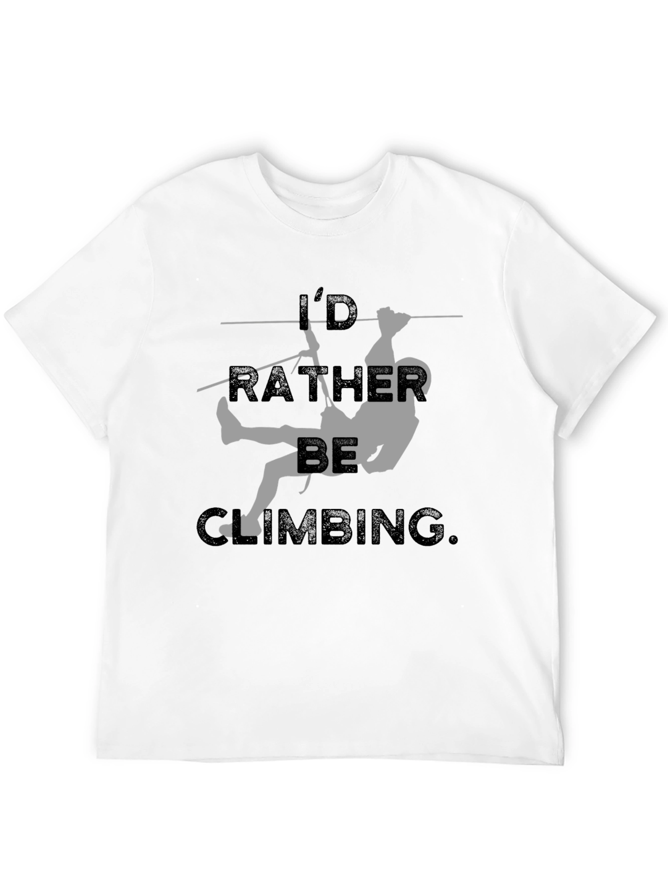 Id Rather Be Climbing T-Shirt
