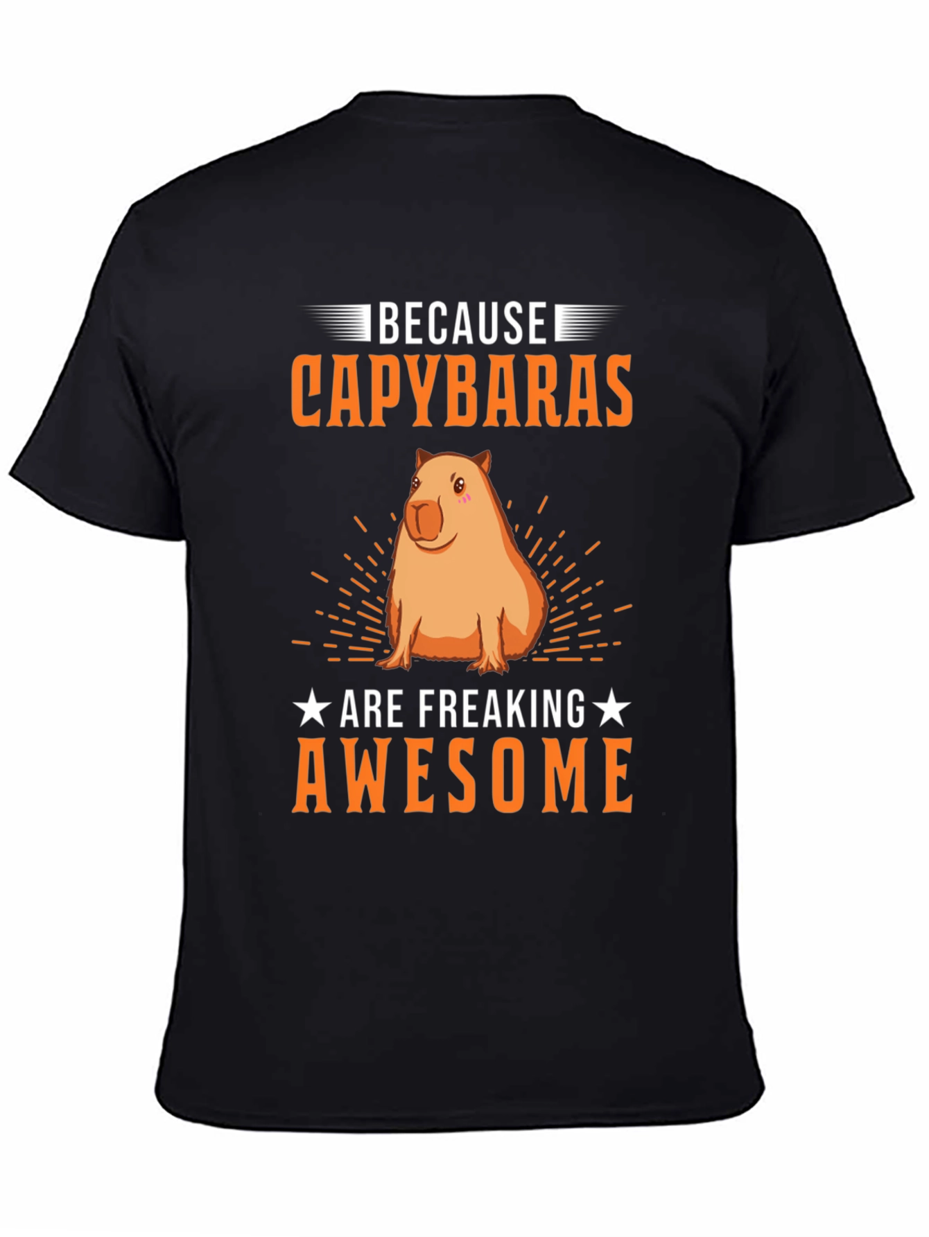 Capybara T-Shirt: Because Capybaras Are Awesome!