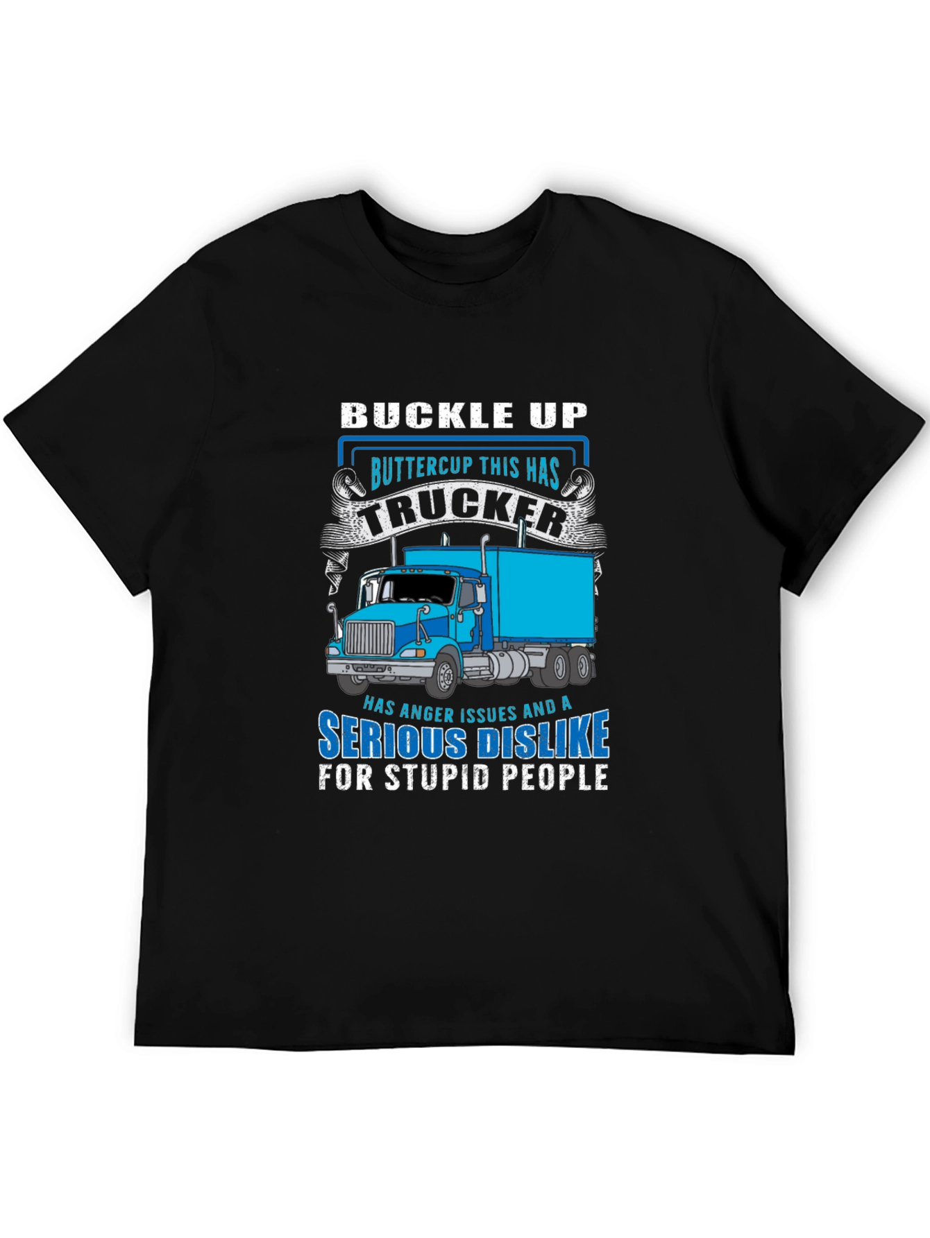 Buckle Up Trucker T-Shirt
