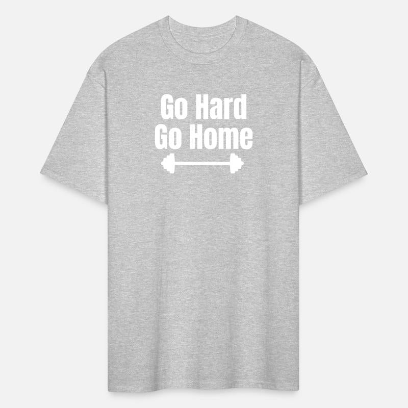 Go Hard Or Go Home Fitness Motivational