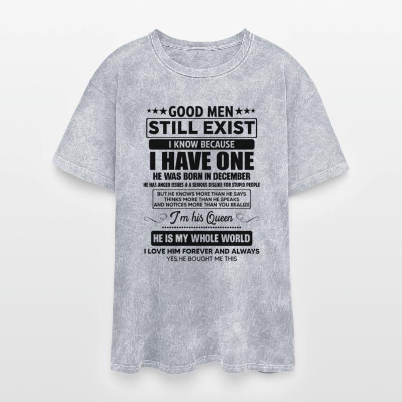 Good Men Still Exist He Was Born In December