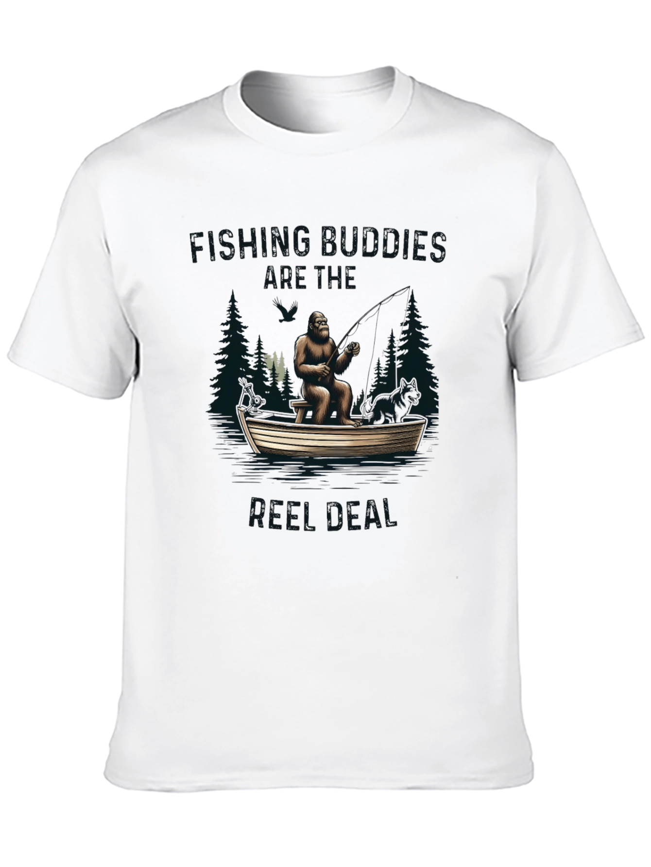 Fishing Buddies Are Real Bigfoot T-Shirt