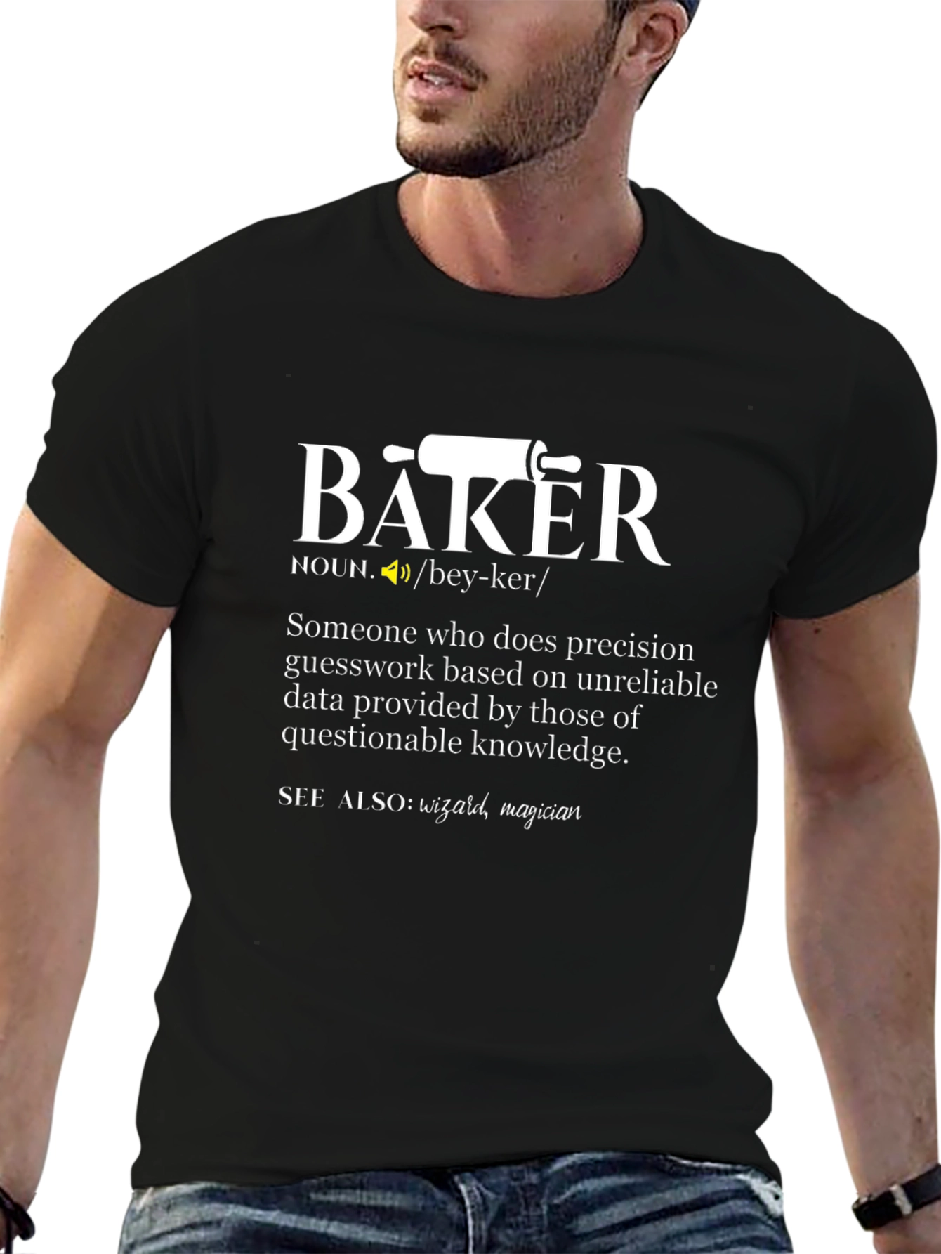 Baker Definition T-Shirt