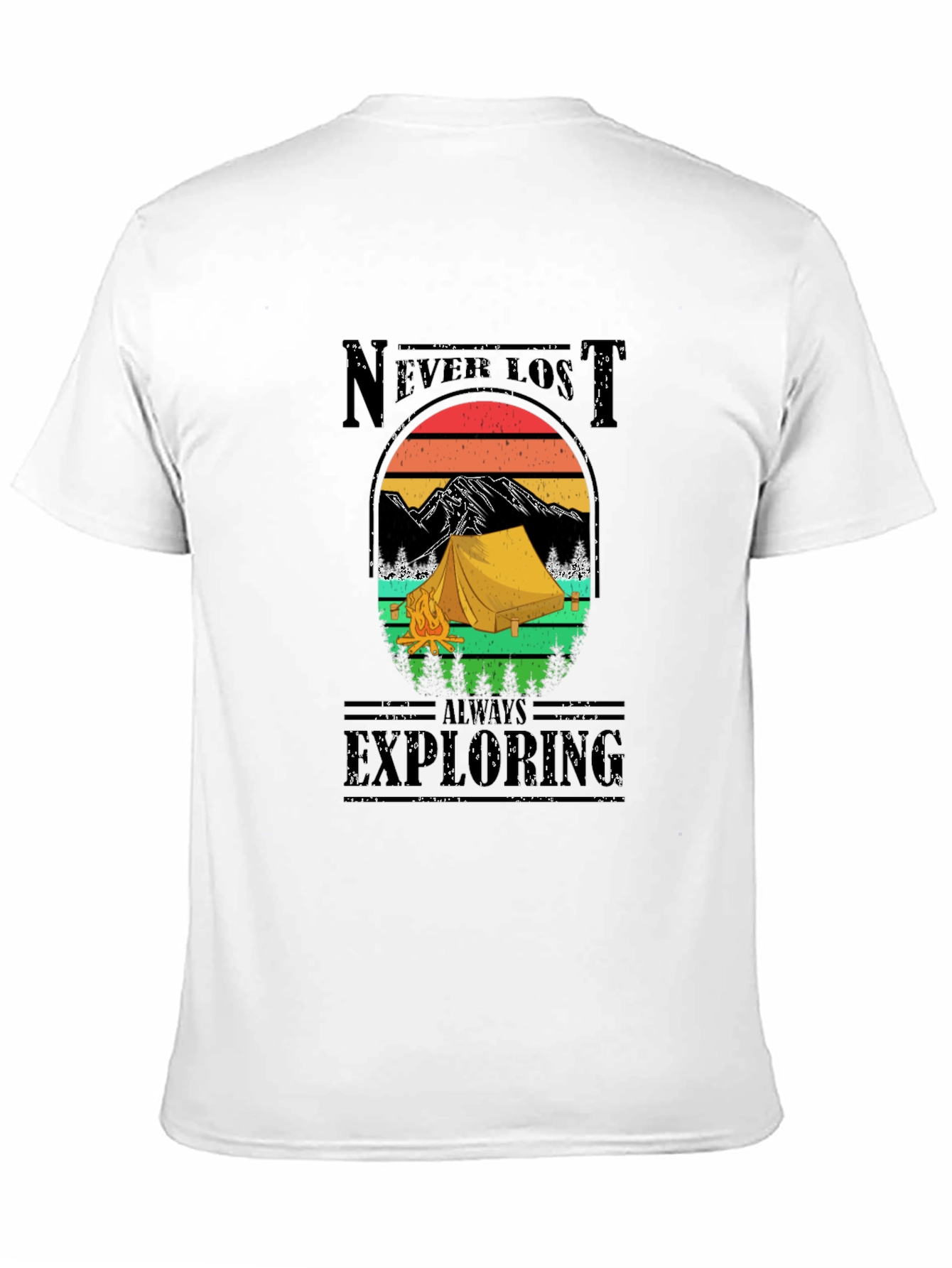 Never Lost Always Exploring Camping Graphic Tee