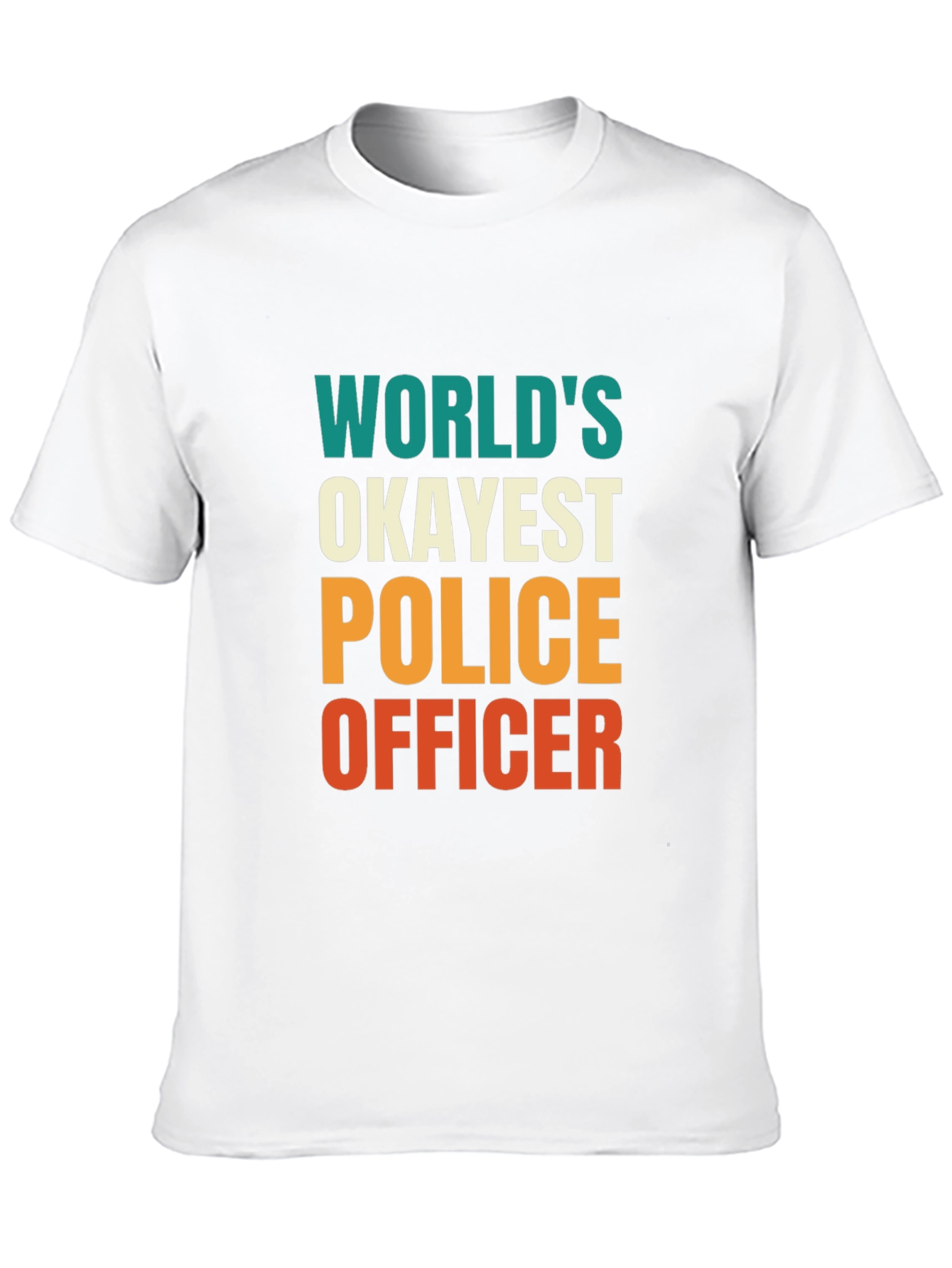 Okayest Police Officer Graphic Tee