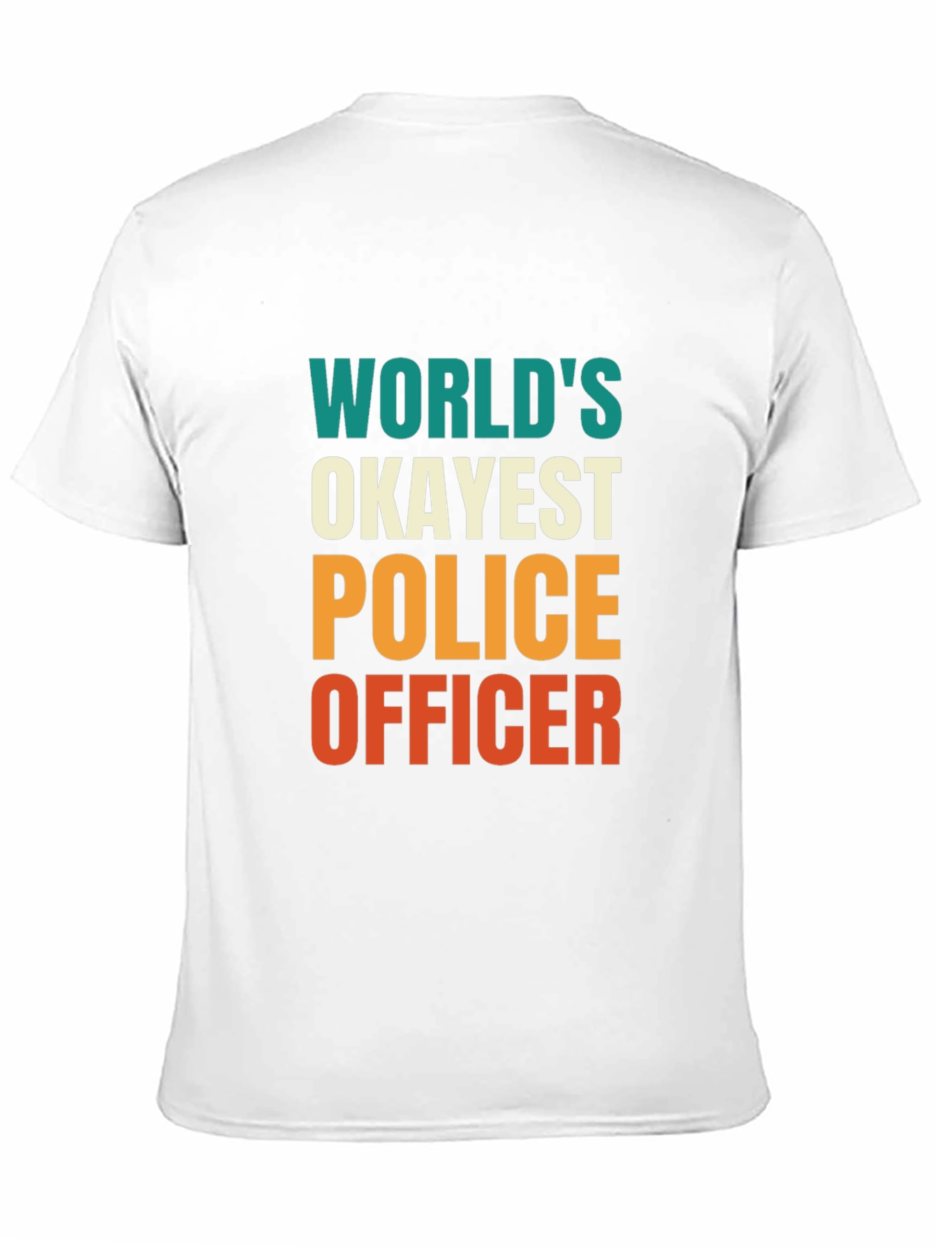 Okayest Police Officer Graphic Tee