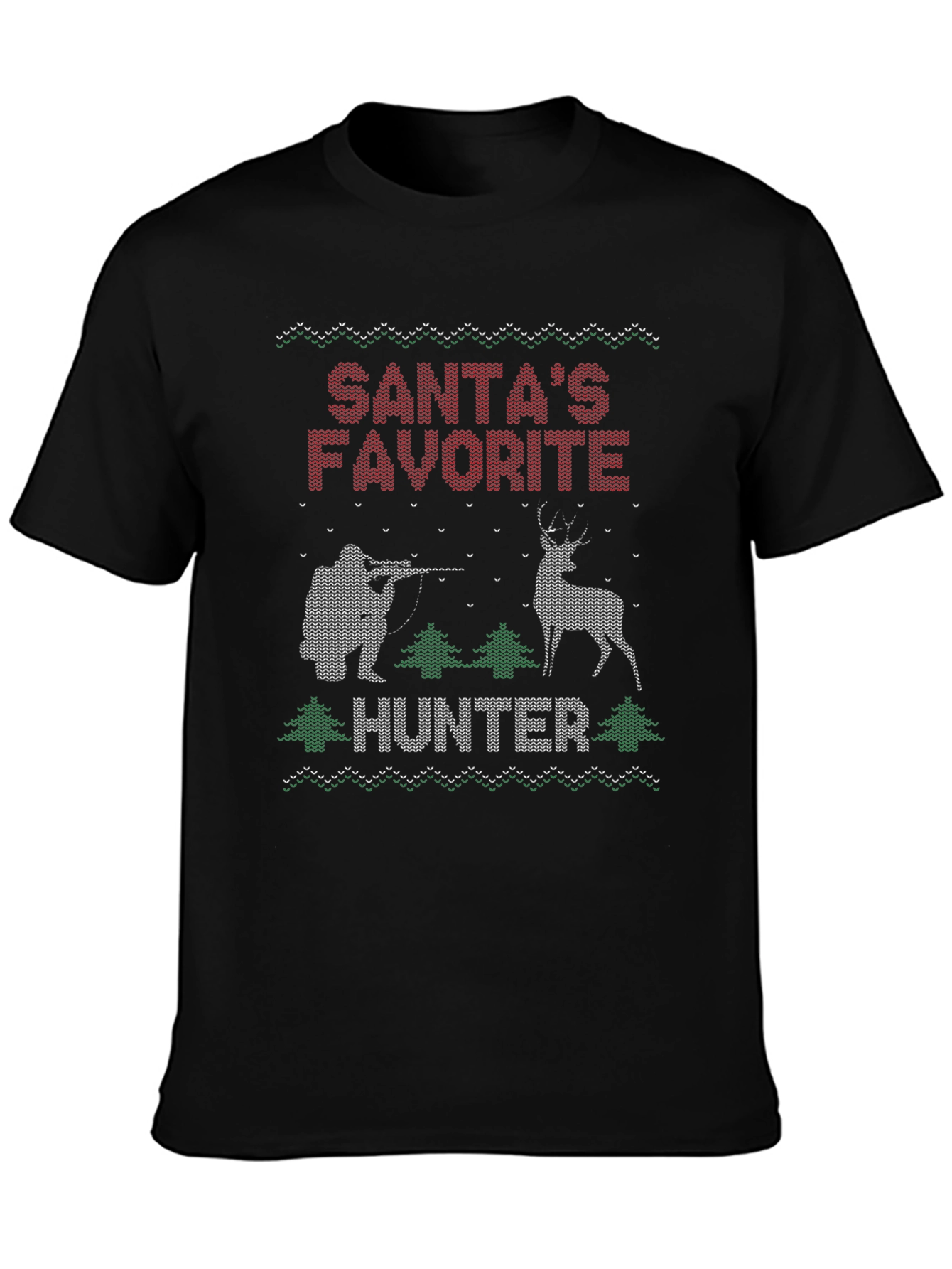 Santas Favorite Hunter Ugly Christmas Sweater T-Shirt