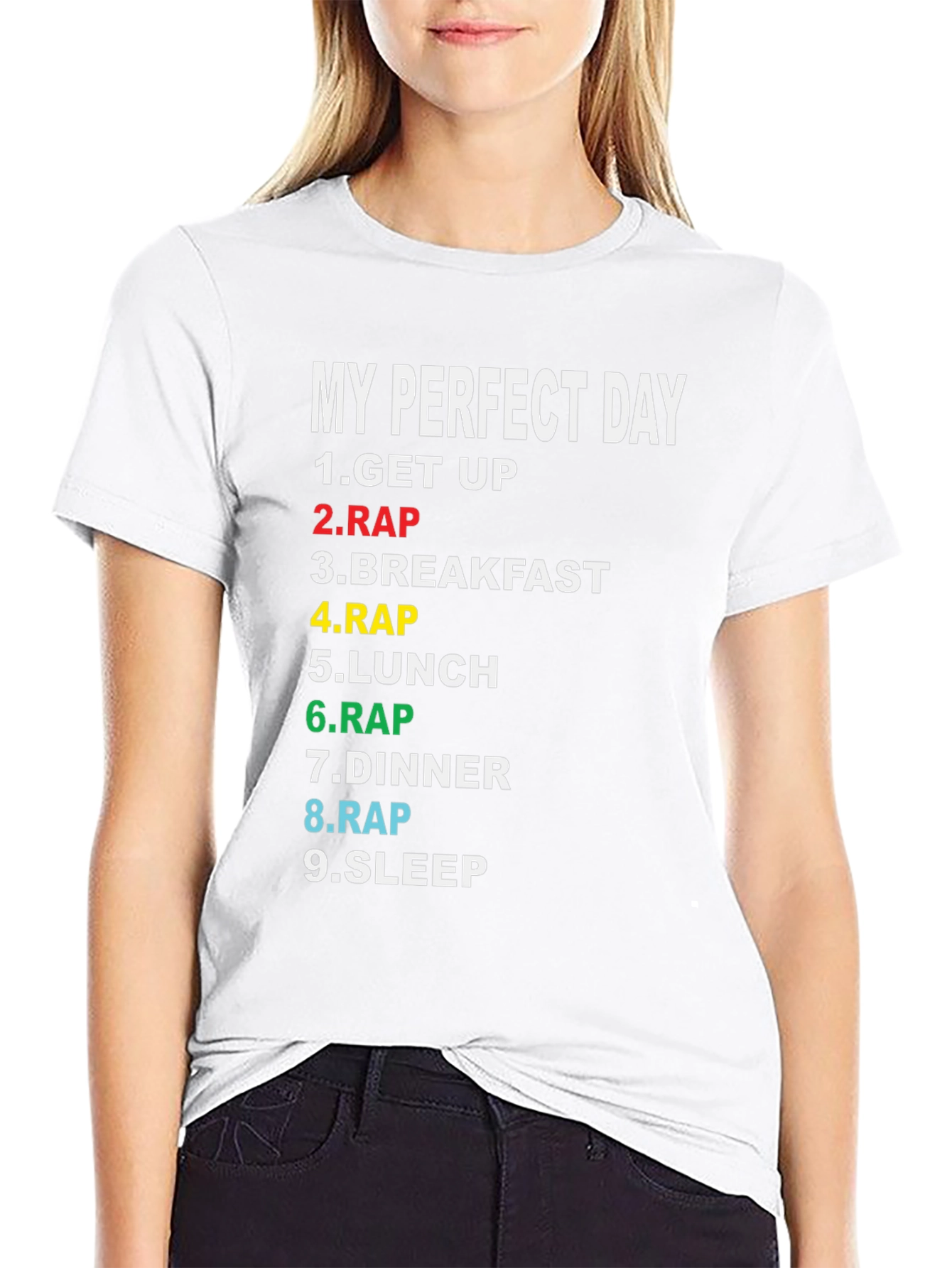 My Perfect Day Rap T-Shirt