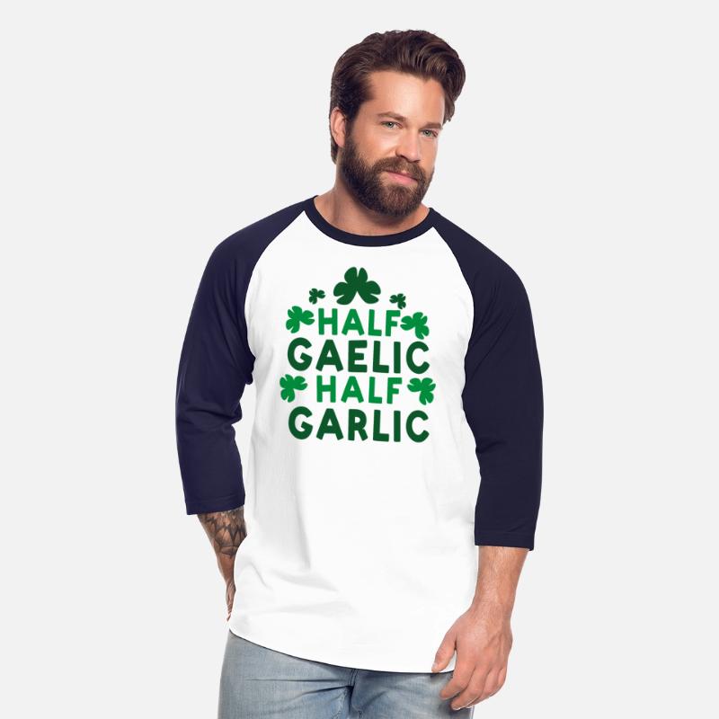 Half Gaelic Half Garlic Leprechaun Ireland Irish