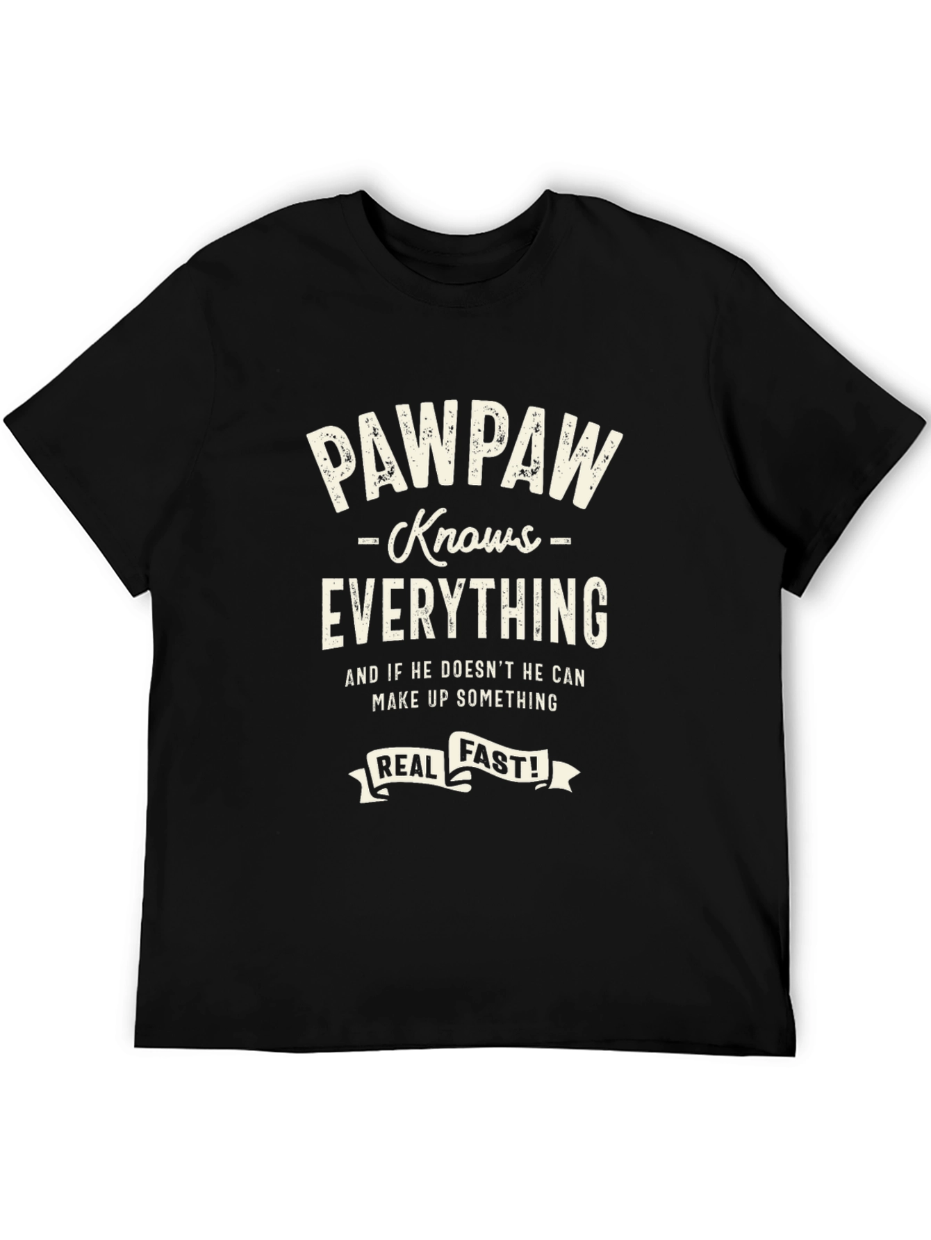 Pawpaw Knows Everything T-Shirt - Gift for Grandpa