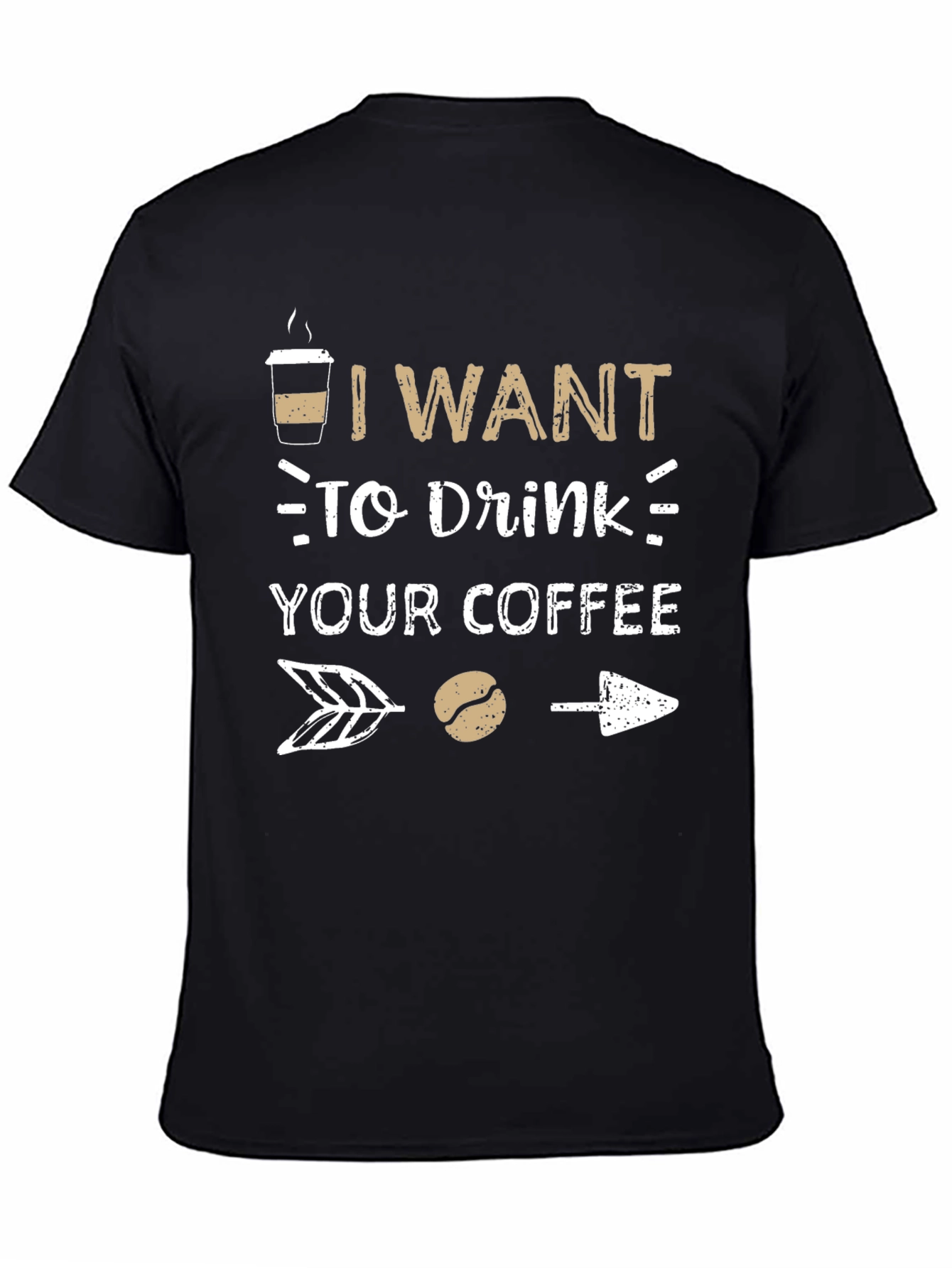 I Want To Drink Your Coffee Graphic Tee