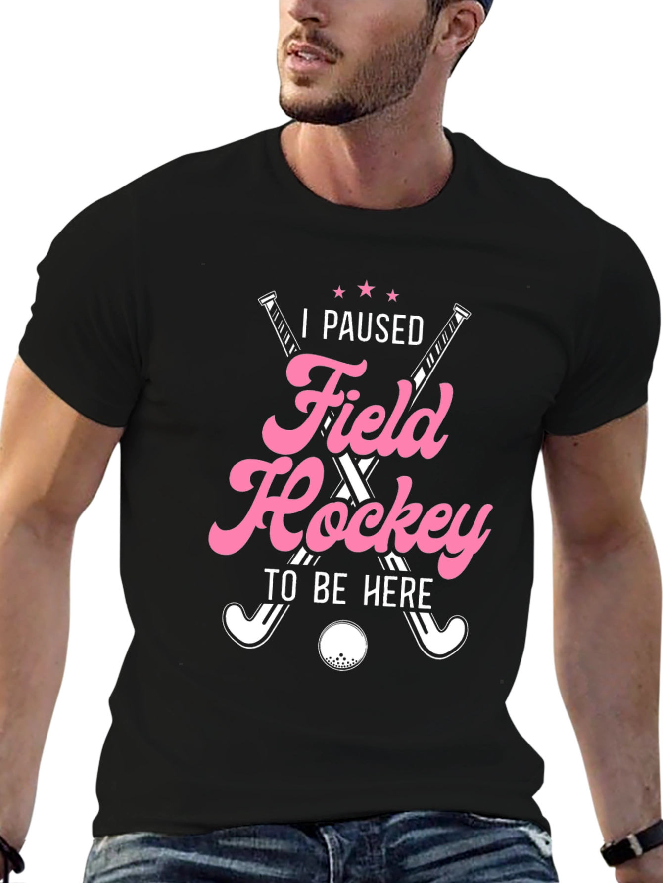 I Paused Field Hockey T-Shirt