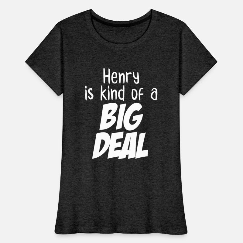 Henry is Kind of a Big Deal