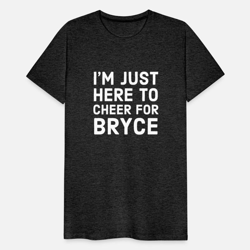 Here To Cheer For Bryce Personalized Name