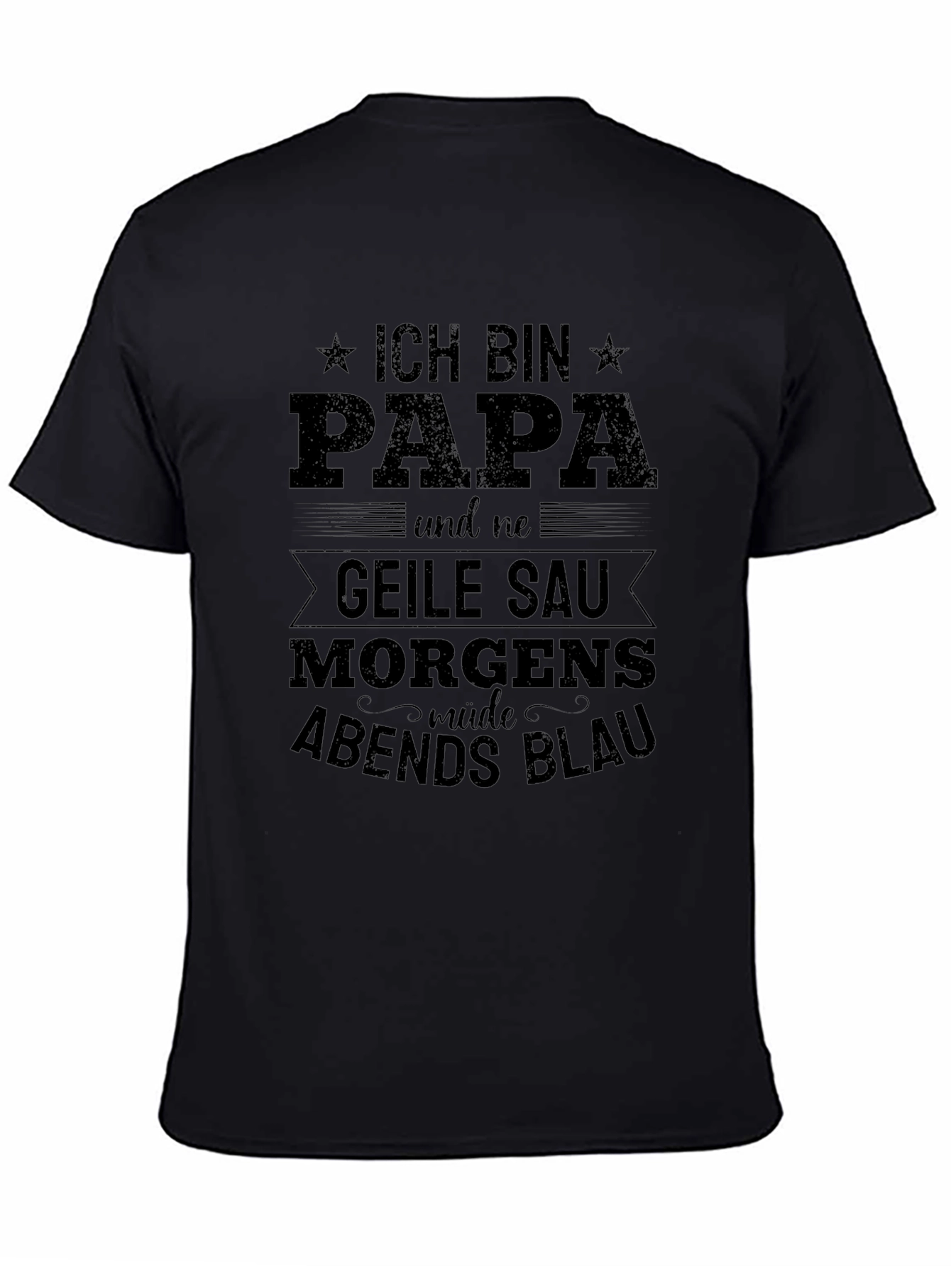 Ich Bin Papa T-Shirt - Funny Dad Gift